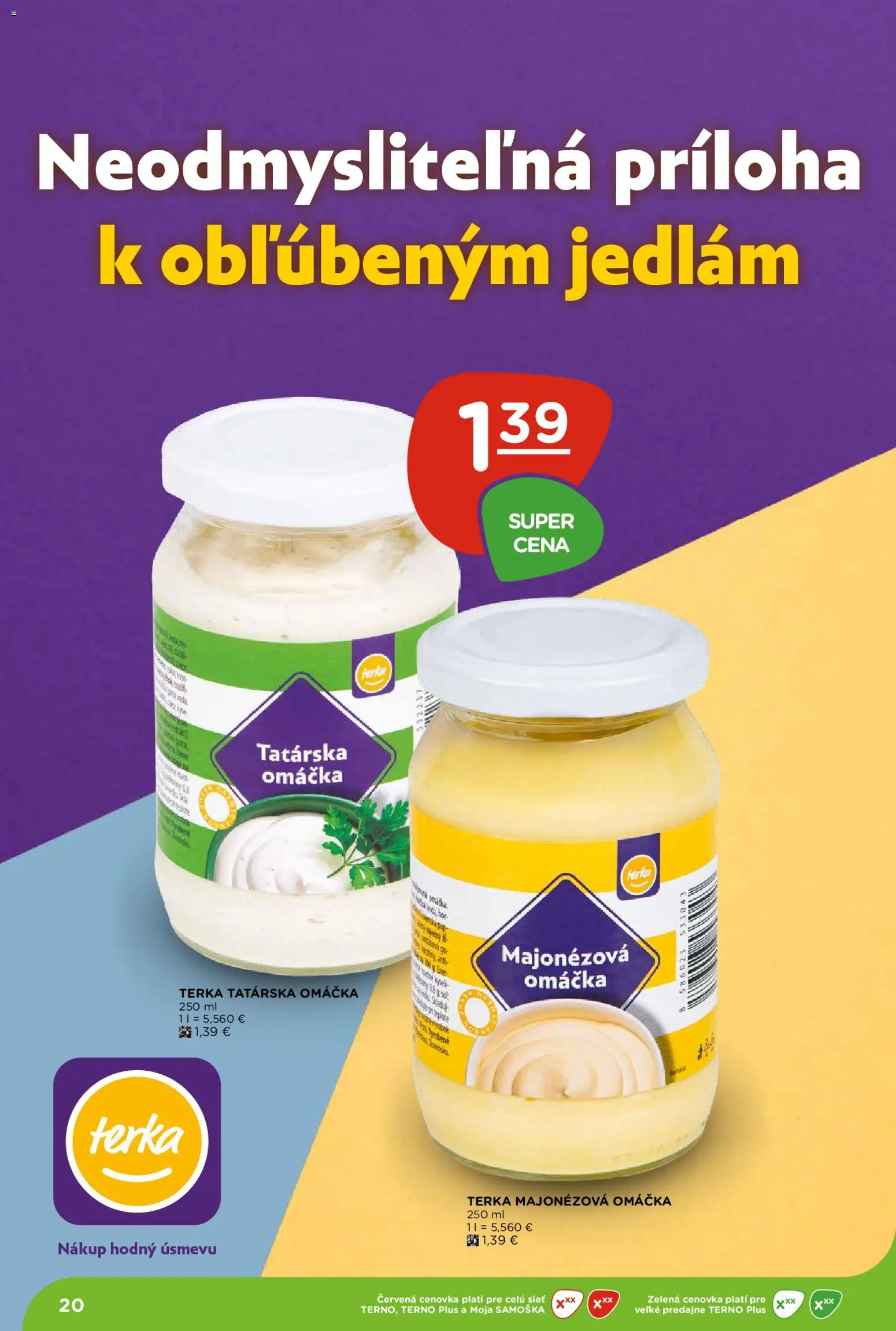 Nové Terno akcie – leták je platný od 09.07.2026 | Strana: 20 | Produkty: Tatárska omáčka, Omáčka