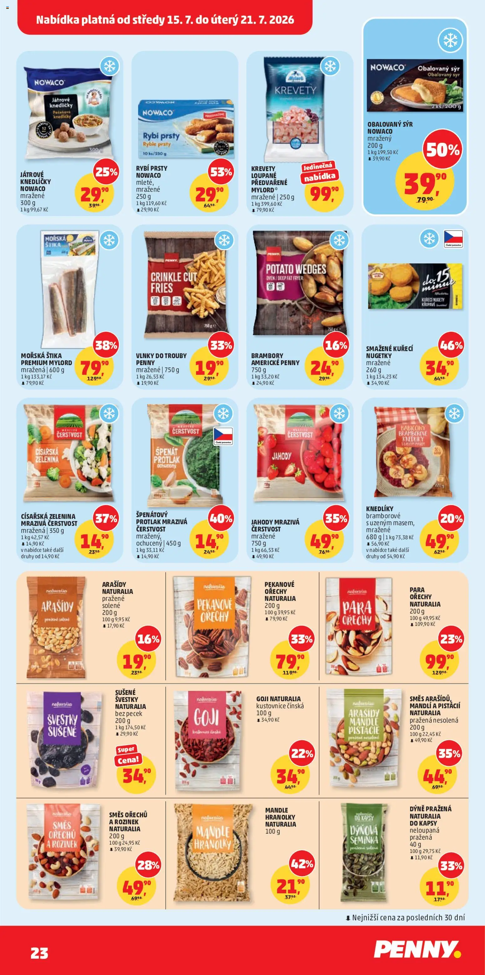 Penny Market leták od 15.07.2026 | Strana: 23 | Produkty: Švestky, Arašídy, Krevety, Dýňová semínka
