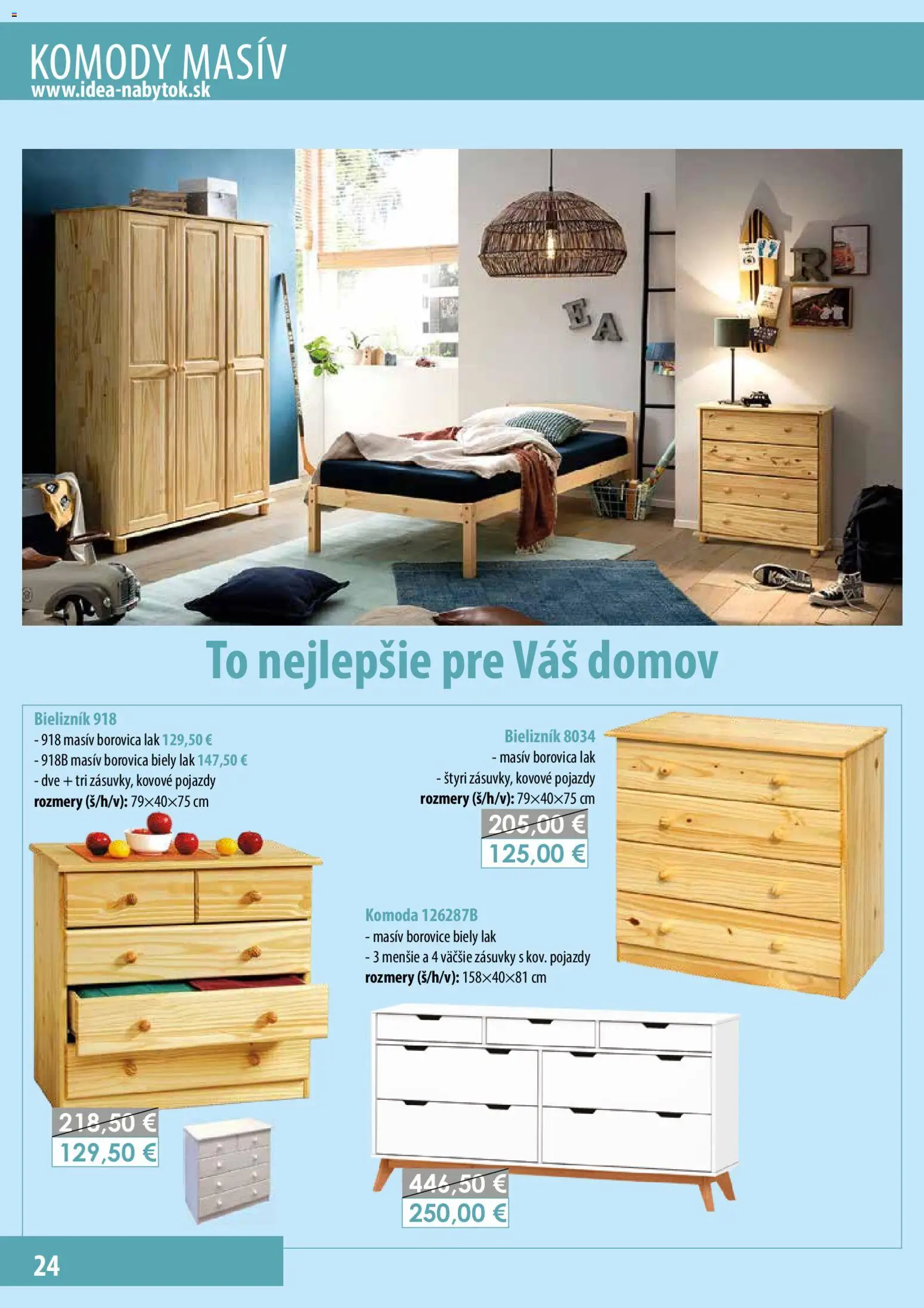 Nové IDEA nábytok akcie – leták je platný od 21.07.2026 | Strana: 24 | Produkty: Komody, Komoda