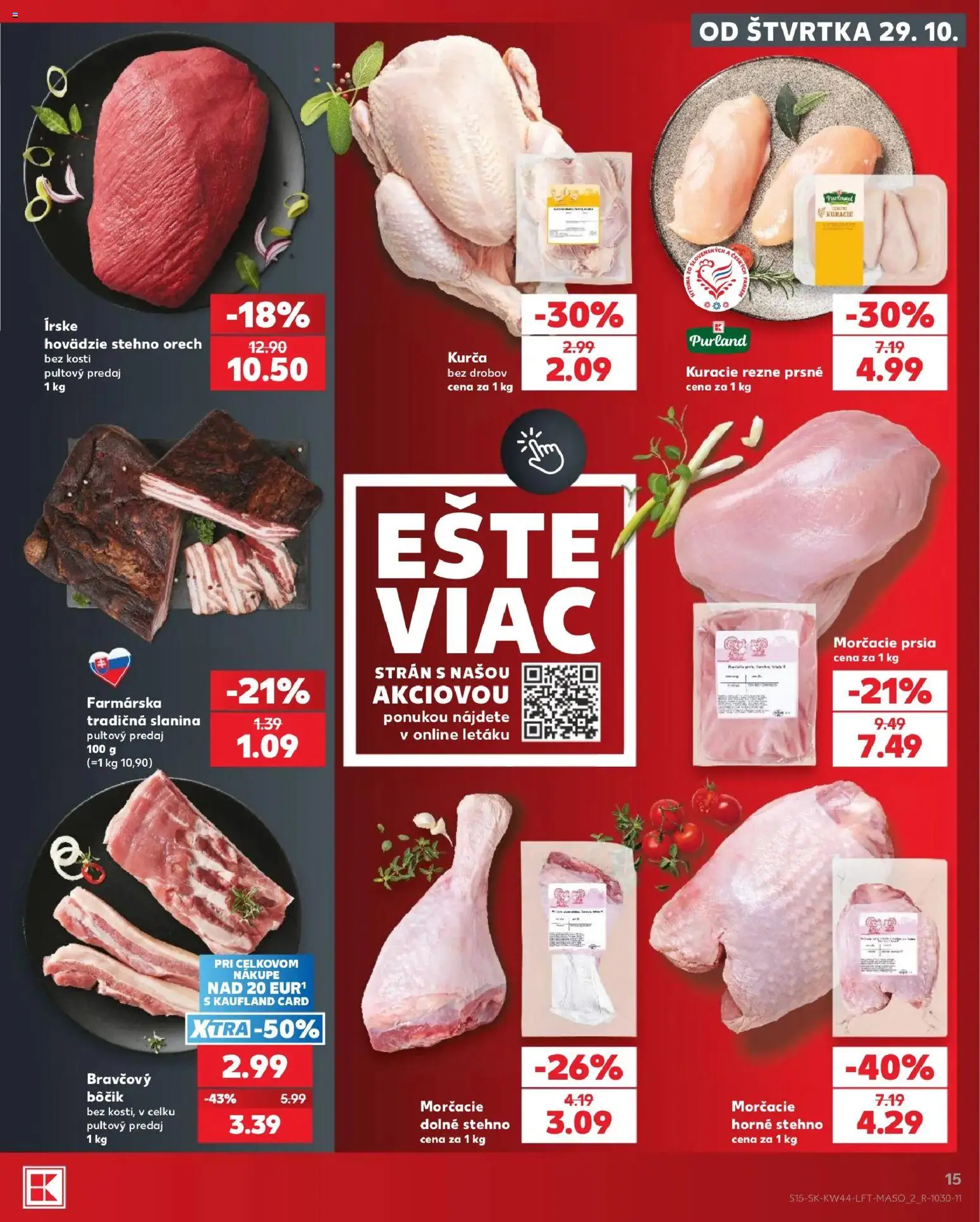 Nové Kaufland akcie – leták je platný od 29.10.2026 | Strana: 15 | Produkty: Slanina, Kuracie rezne, Kurča, Bôčik