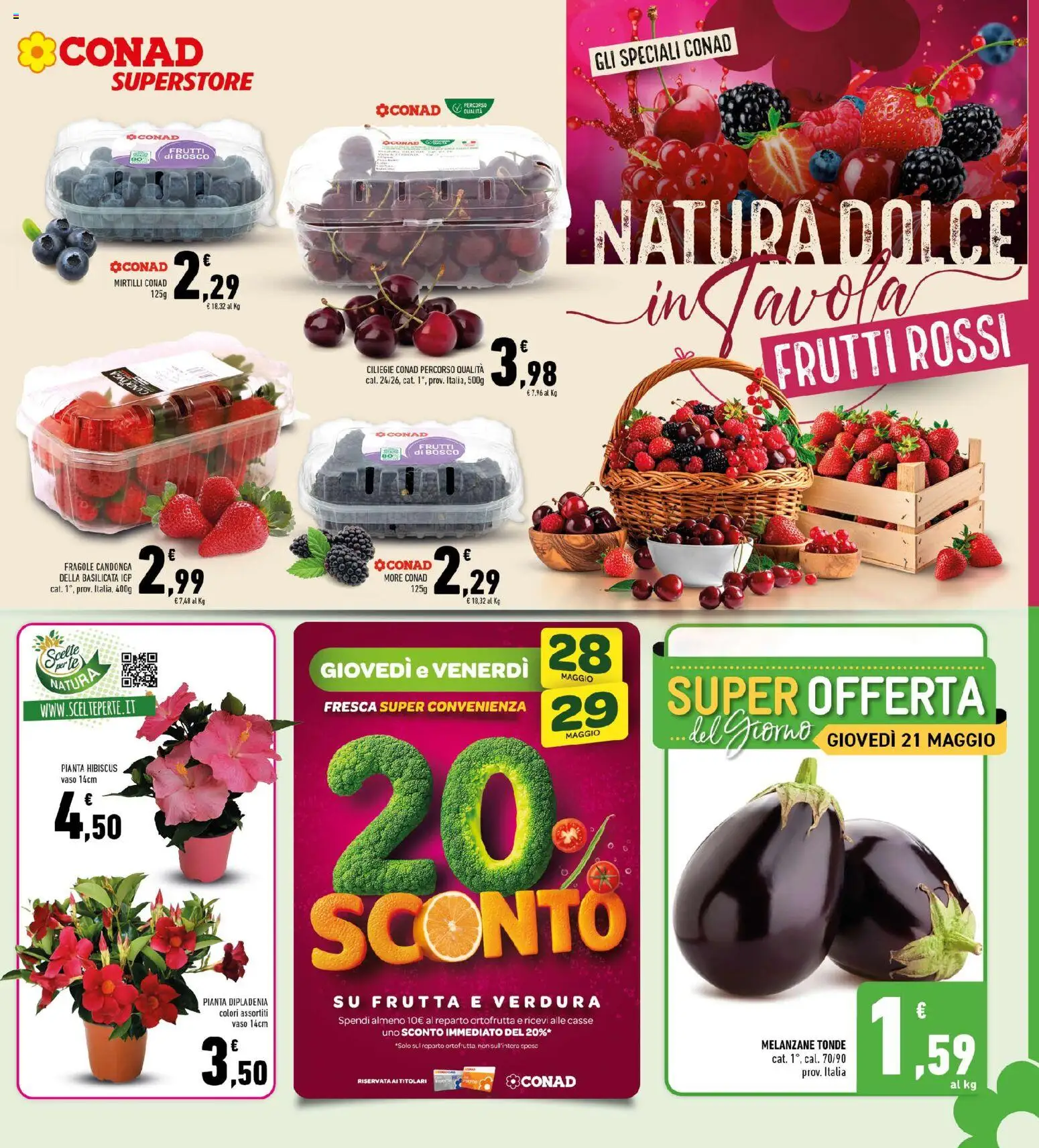 Volantino Conad del 20.05.2026 | Pagina: 5 | Prodotti: Fragole, Frutta, Melanzane, Vaso