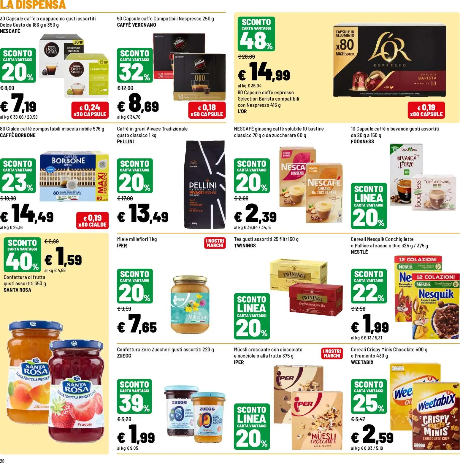 Volantino Iper del 31/08/2026 | Pagina: 28 | Prodotti: Caffè, Frutta, Cialde, Pellini