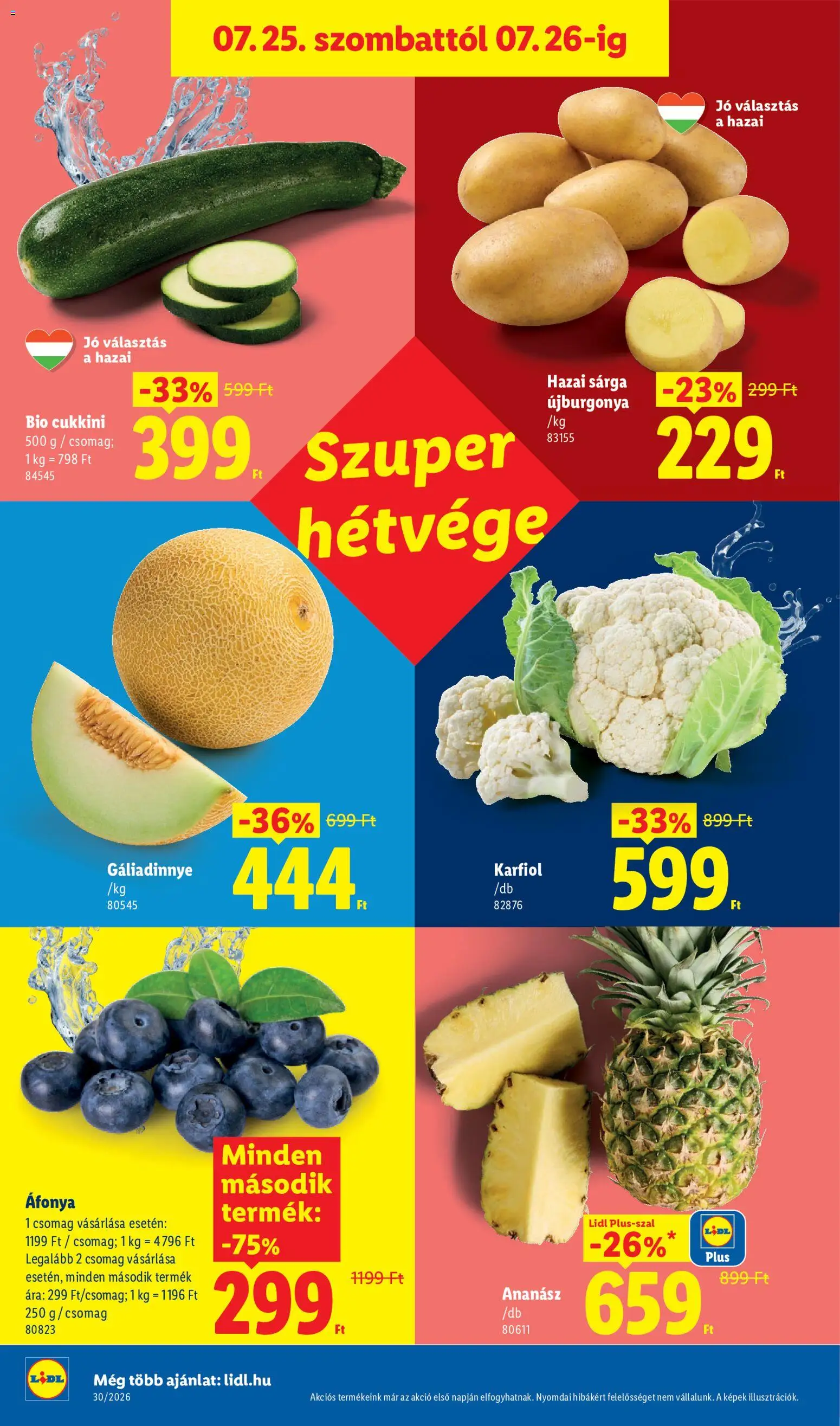 Lidl akciós ujság - amely érvényes a következő dátumtól: 2026.07.23. | Oldal: 42 | Termékek: Áfonya, Karfiol, Cukkini, Ananász