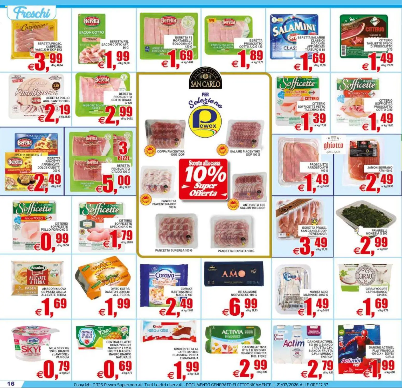 Volantino Pewex del 22/07/2026 | Pagina: 16 | Prodotti: Yogurt, Pollo, Salmone, Terra