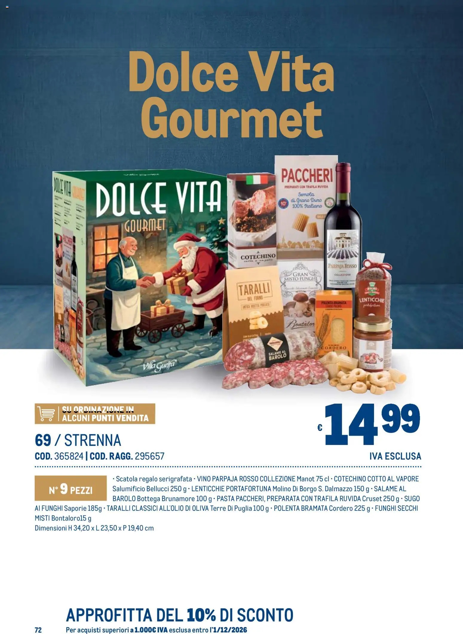 Volantino Metro del 19/10/2026 | Pagina: 72 | Prodotti: Pasta, Forno, Sugo, Scatola