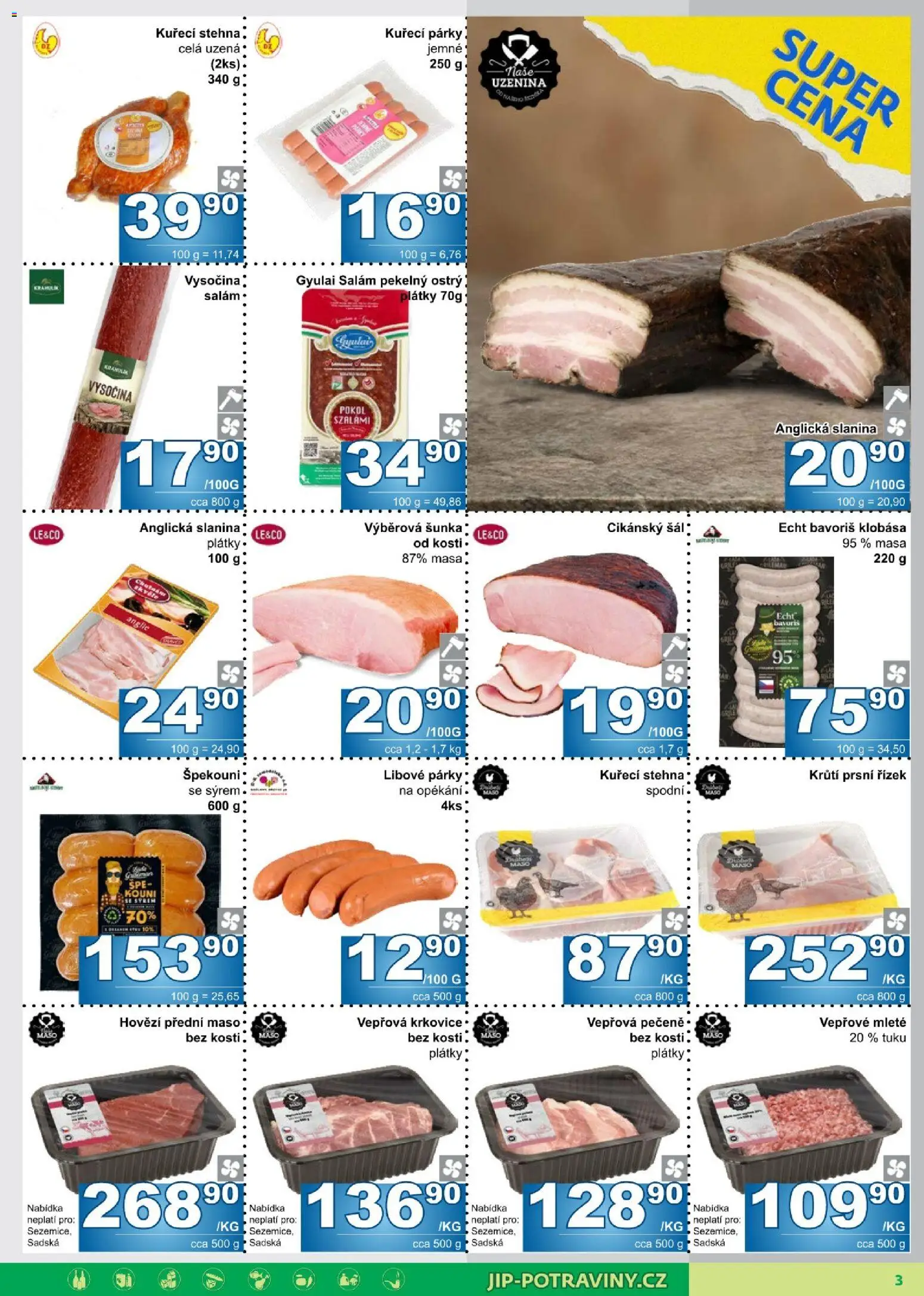Jip leták od 29.07.2026 | Strana: 3 | Produkty: Vepřová pečeně, Salám, Anglická slanina, Slanina