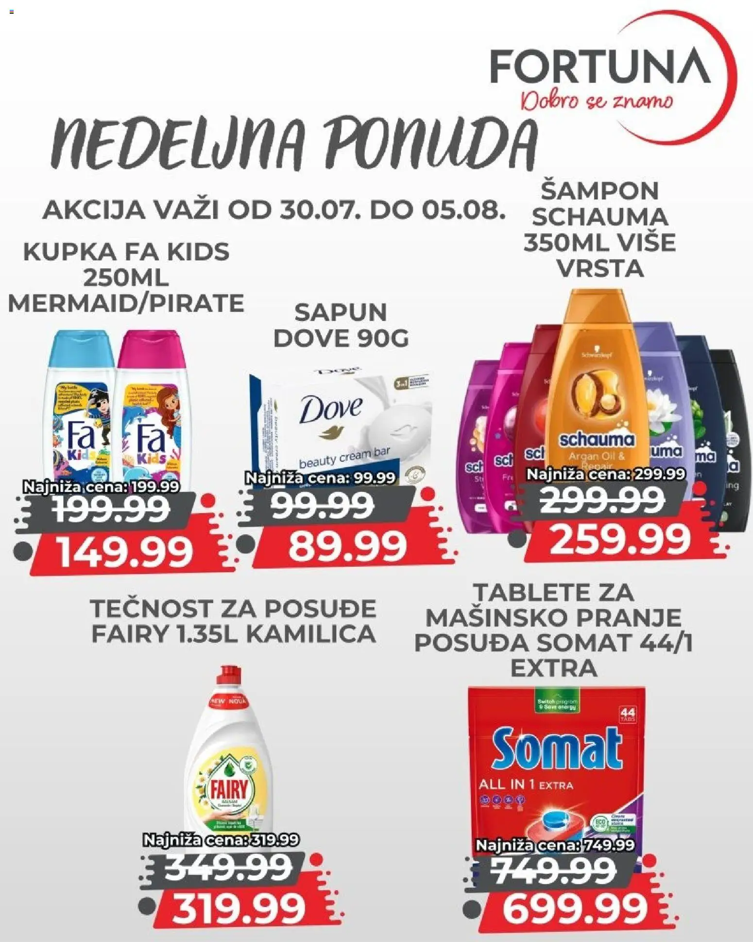 Fortuna Market katalog - važi od 30.07.2026 | Strana: 10 | Proizvode: Somat, Šampon, Sapun, Dove