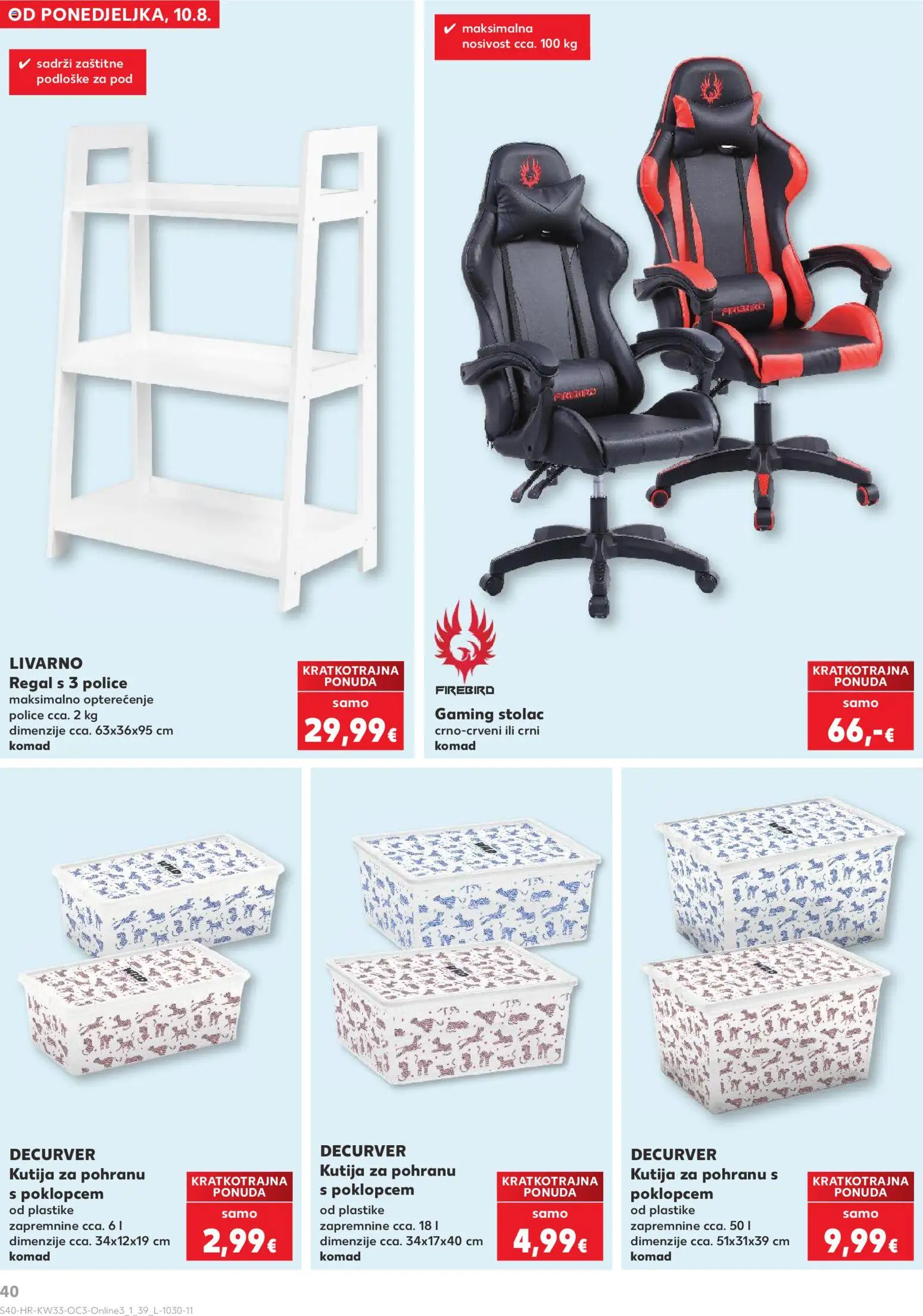 Kaufland katalog | vrijedi od 10.08.2026 | Stranica: 40 | Proizvodi: Kutija, Regal, Kutija za pohranu