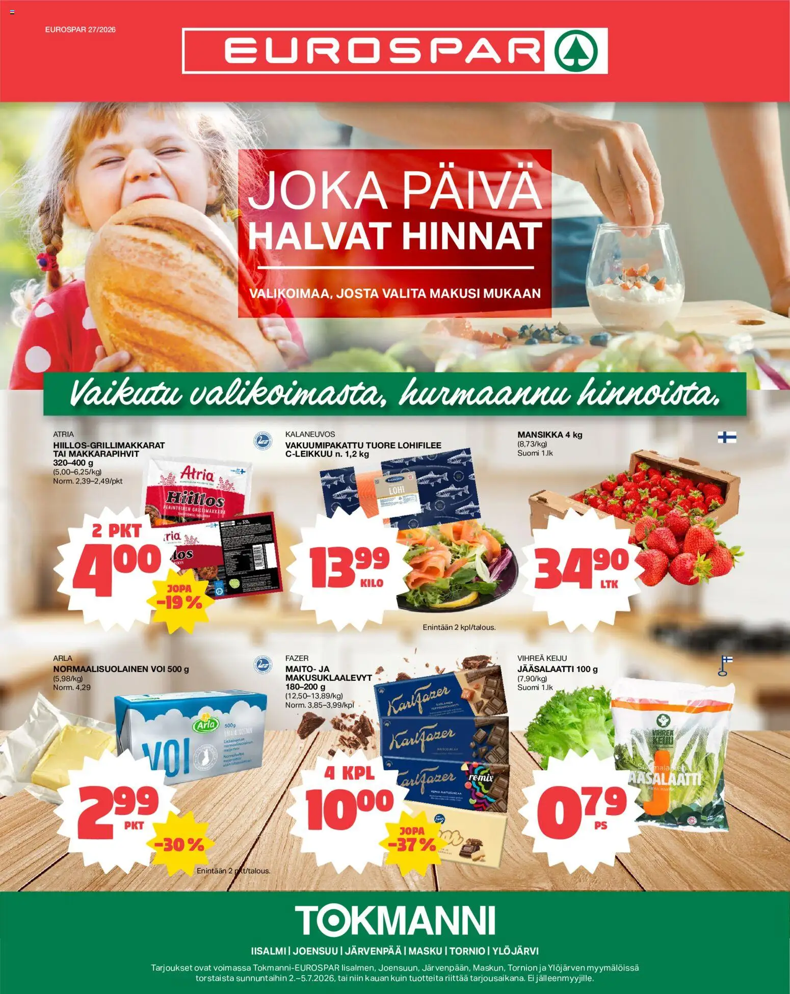 Tokmanni - EUROSPAR – voimassa 02/07/2026 alkaen | Sivu: 1 | Tuotteet: Lohi, Maito, Voi