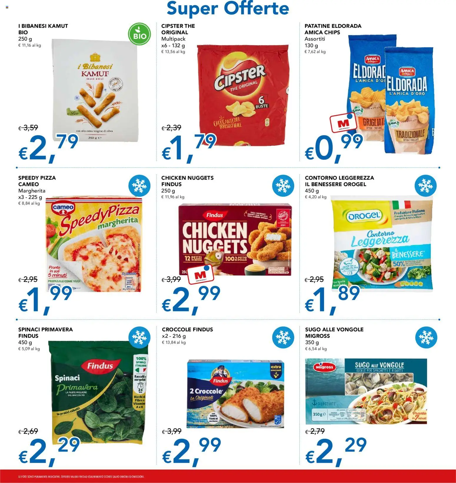 Volantino Migross del 02/07/2026 | Pagina: 10 | Prodotti: Pizza, Patatine, Spinaci, Olio extra vergine