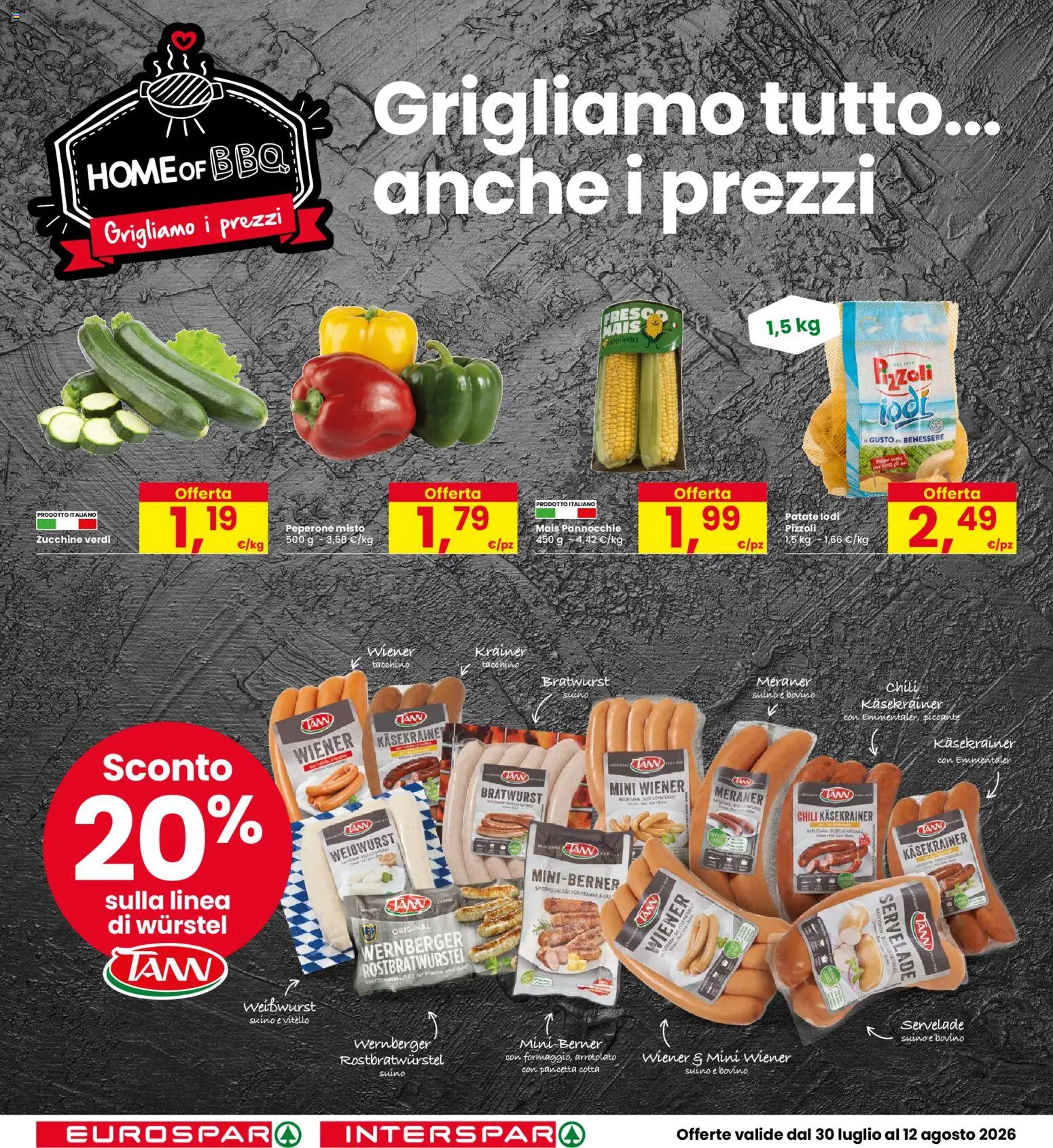 Volantino Eurospar del 30/07/2026 | Pagina: 10 | Prodotti: Tacchino, Wurstel, Mais, Zucchine