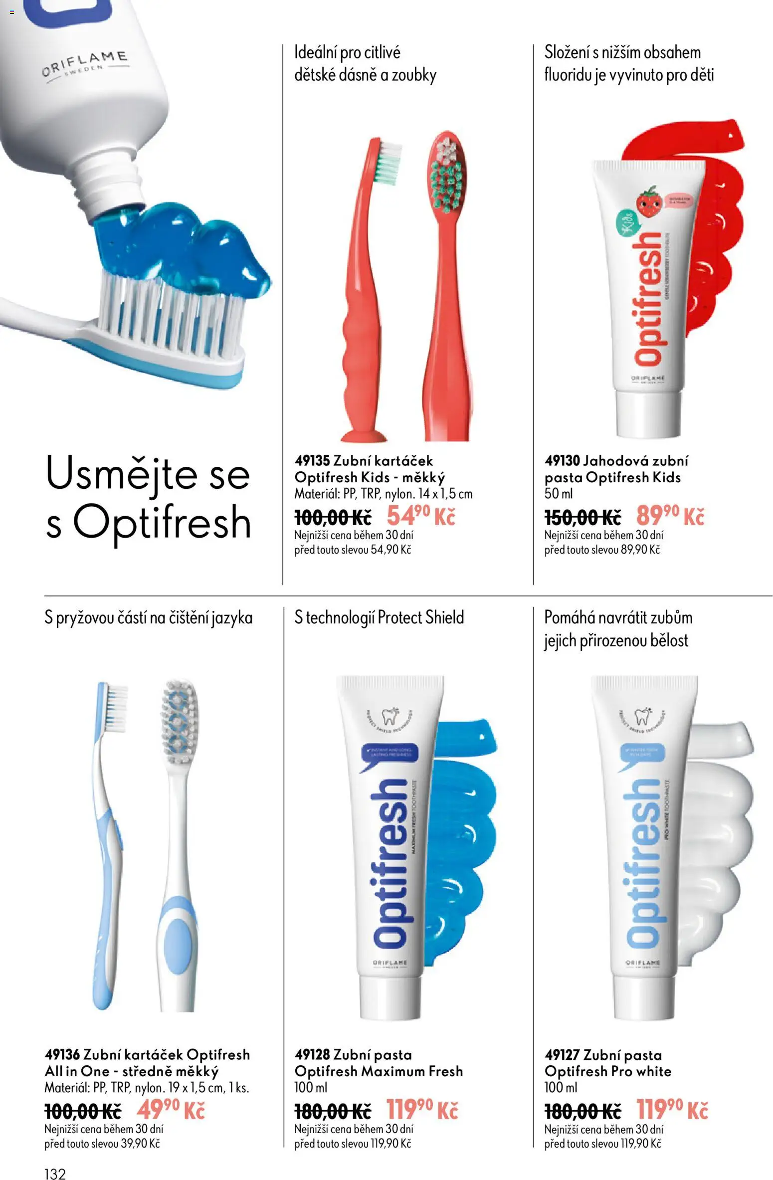 Oriflame katalog č. 13/2026 od 09.09.2026 | Strana: 132 | Produkty: Zubní pasta, Zubní kartáček