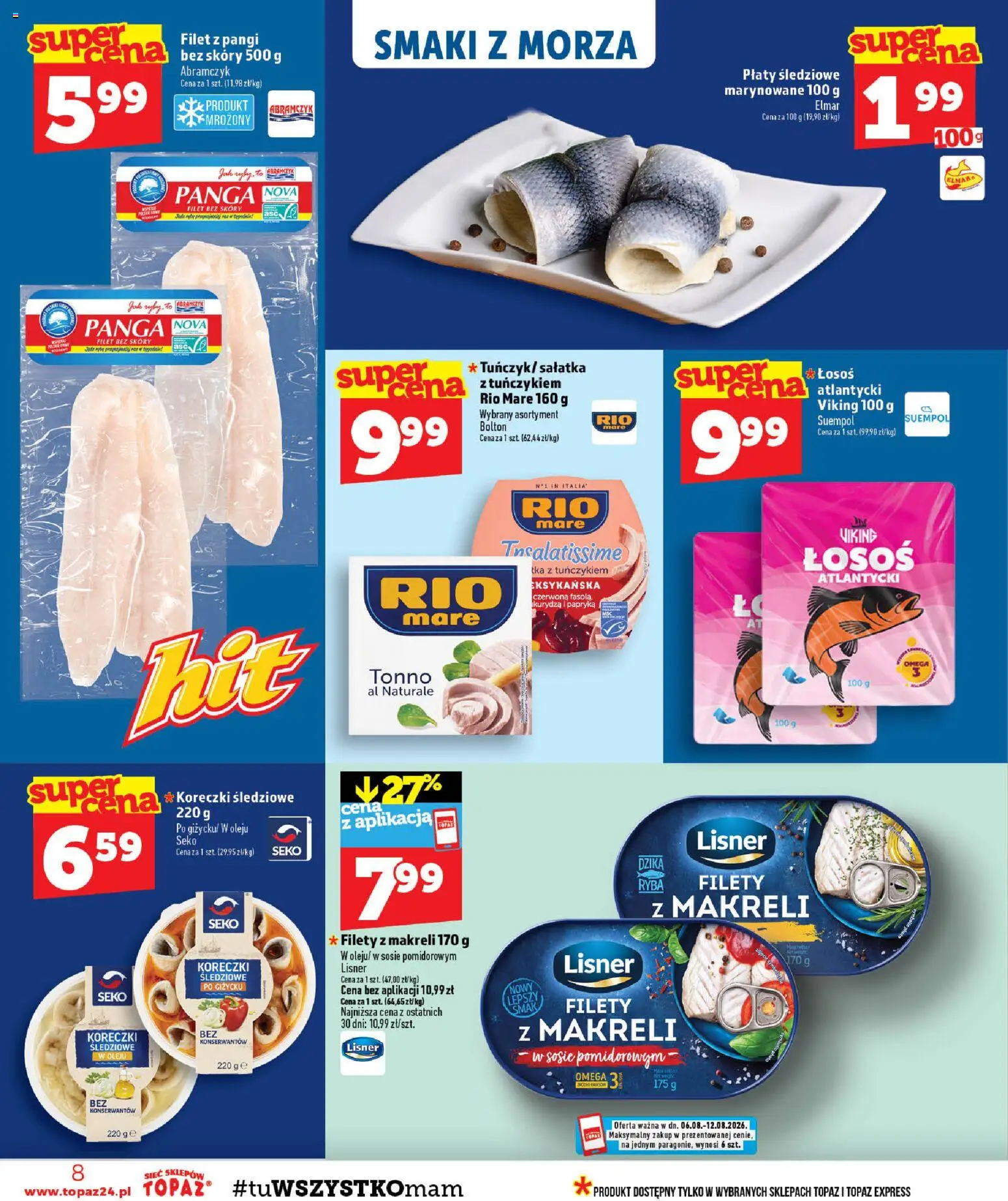 Topaz gazetka od 06.08.2026 | Strona: 8 | Produkty: Łosoś, Papryka, Ryba, Sałatka