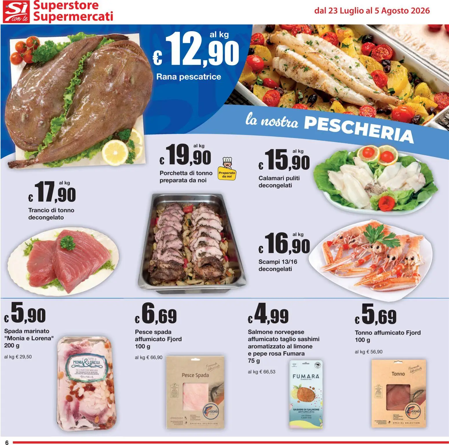 Volantino Sì con Te del 23/07/2026 | Pagina: 6 | Prodotti: Salmone, Calamari, Pepe, Limone