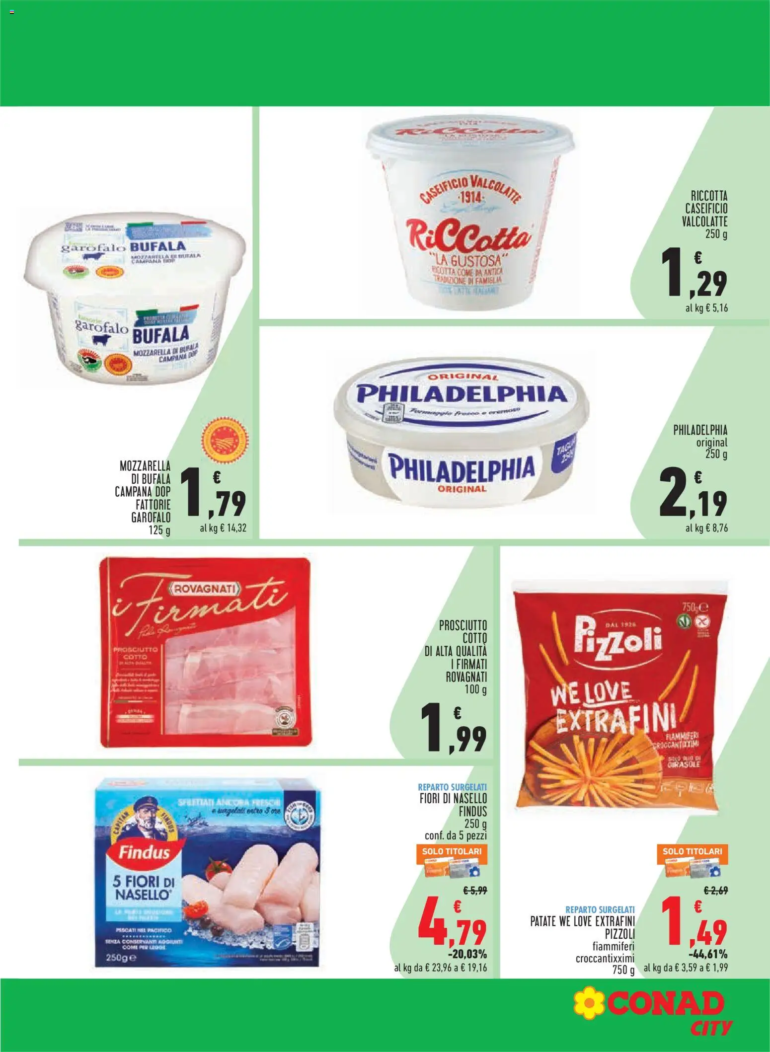 Volantino Conad del 07.05.2026 | Pagina: 19 | Prodotti: Patate, Mozzarella, Ricotta, Nasello