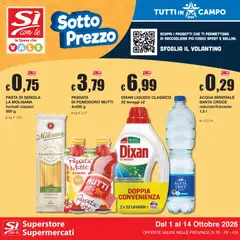 Anteprima del volantino Sì con Te volantino Superstore, Supermercati valido a partire dal 01/10/2026