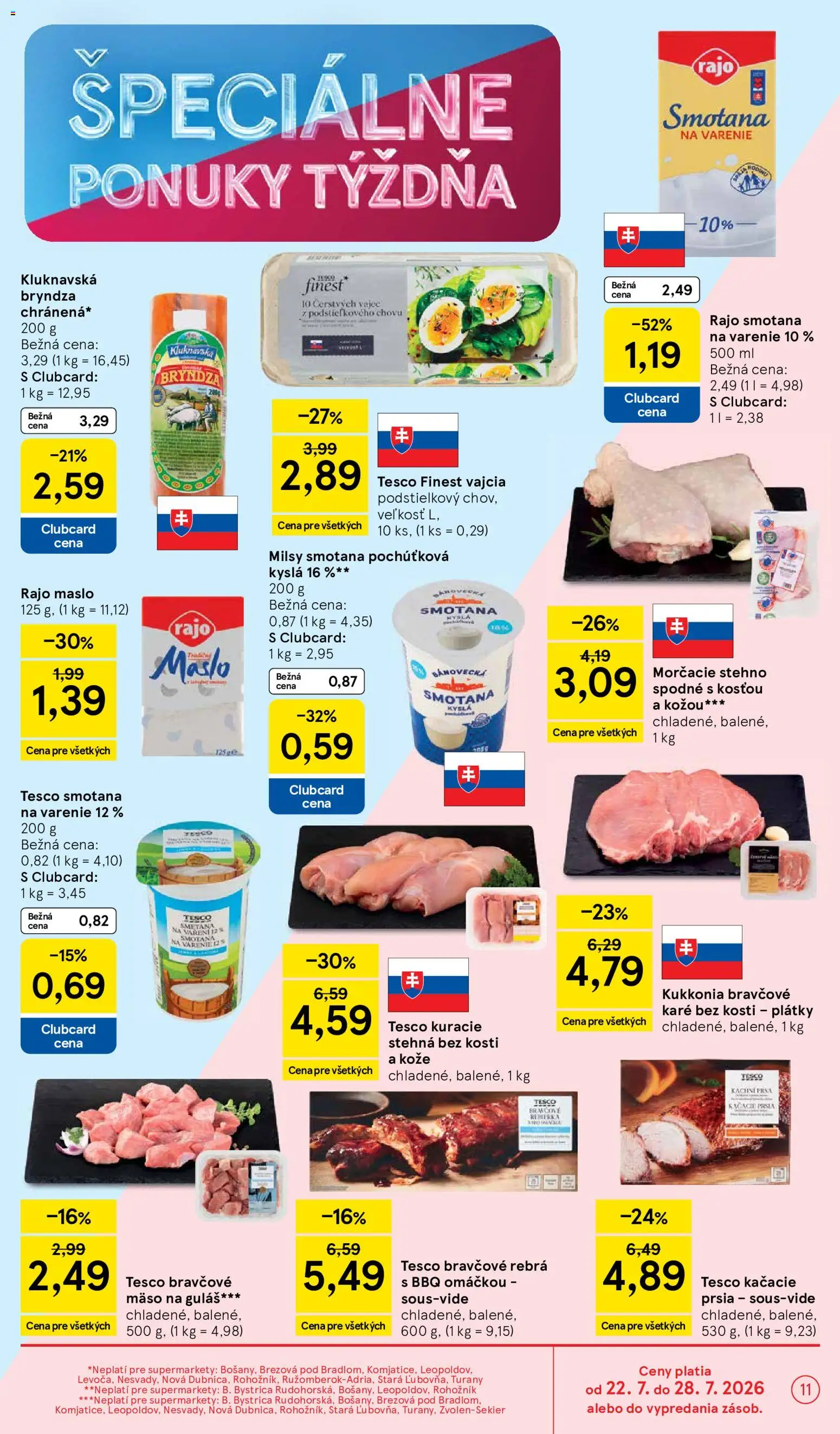 Nové Tesco akcie – leták je platný od 22.07.2026 | Strana: 11 | Produkty: Vajcia, Smotana, Bryndza, Kuracie stehná