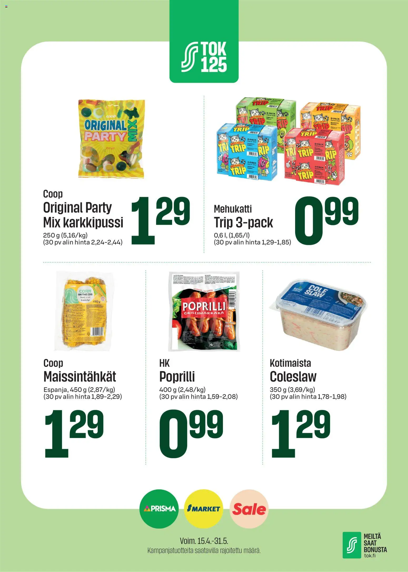 Sale tarjoukset - TOK125 – voimassa 15.04.2026 alkaen | Sivu: 1 | Tuotteet: Grillimakkara