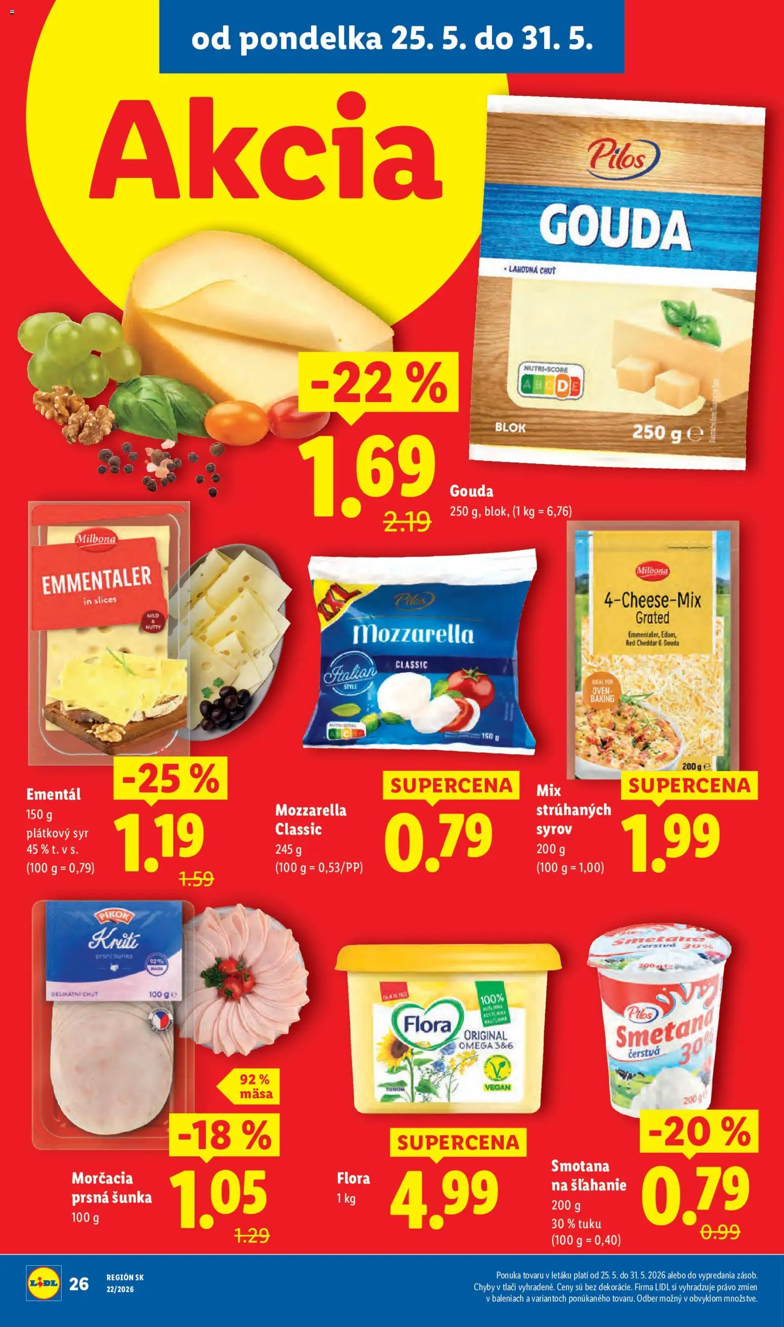 Nové Lidl akcie – leták je platný od 25.05.2026 | Strana: 42 | Produkty: Syr, Šunka, Smotana, Flora
