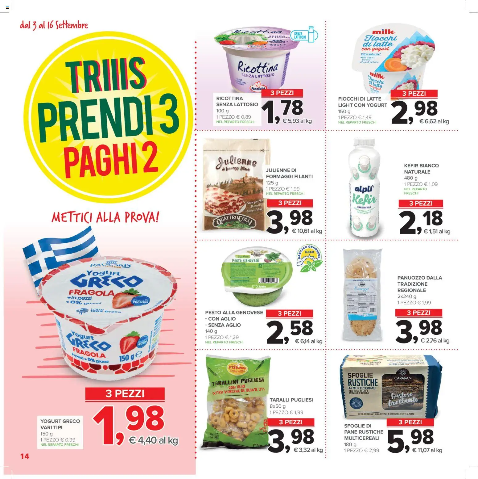 Volantino Todis del 03/09/2026 | Pagina: 14 | Prodotti: Kefir, Fiocchi, Forno, Senza lattosio