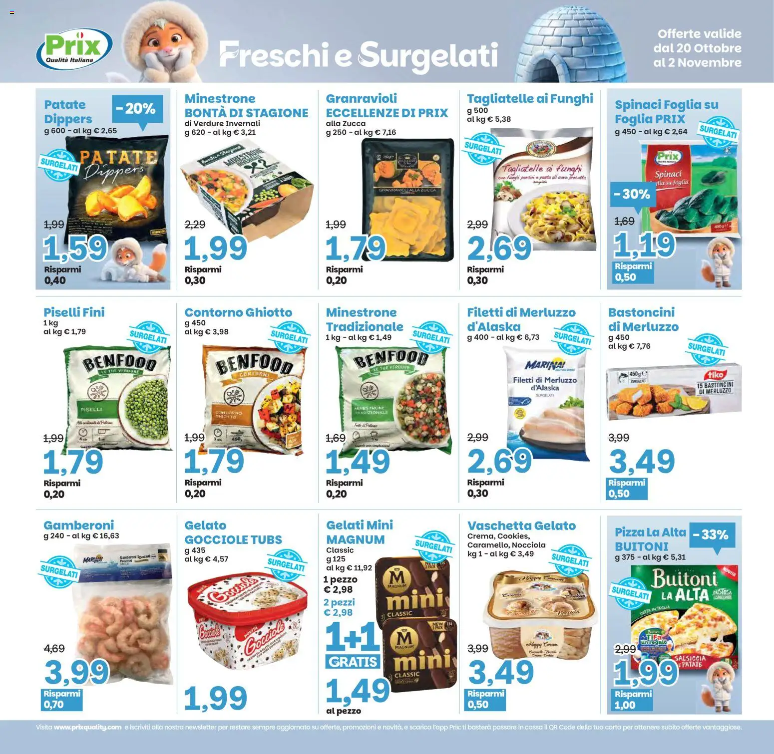 Volantino Prix del 20/10/2026 | Pagina: 16 | Prodotti: Gelato, Patate, Funghi, Zucca