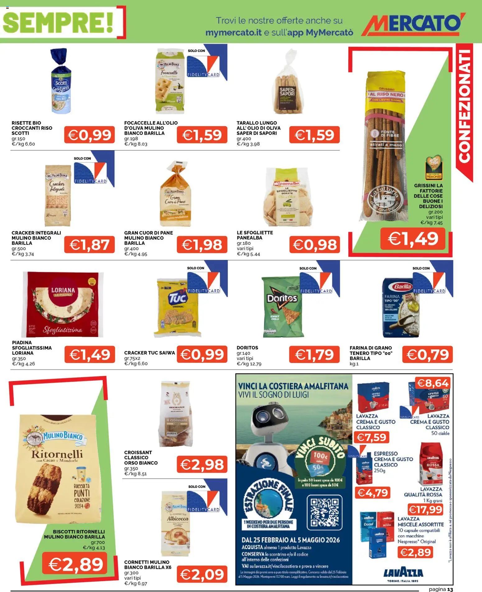 Volantino Mercatò del 09.03.2026 | Pagina: 13 | Prodotti: Pane, Riso, Piadina, Grissini