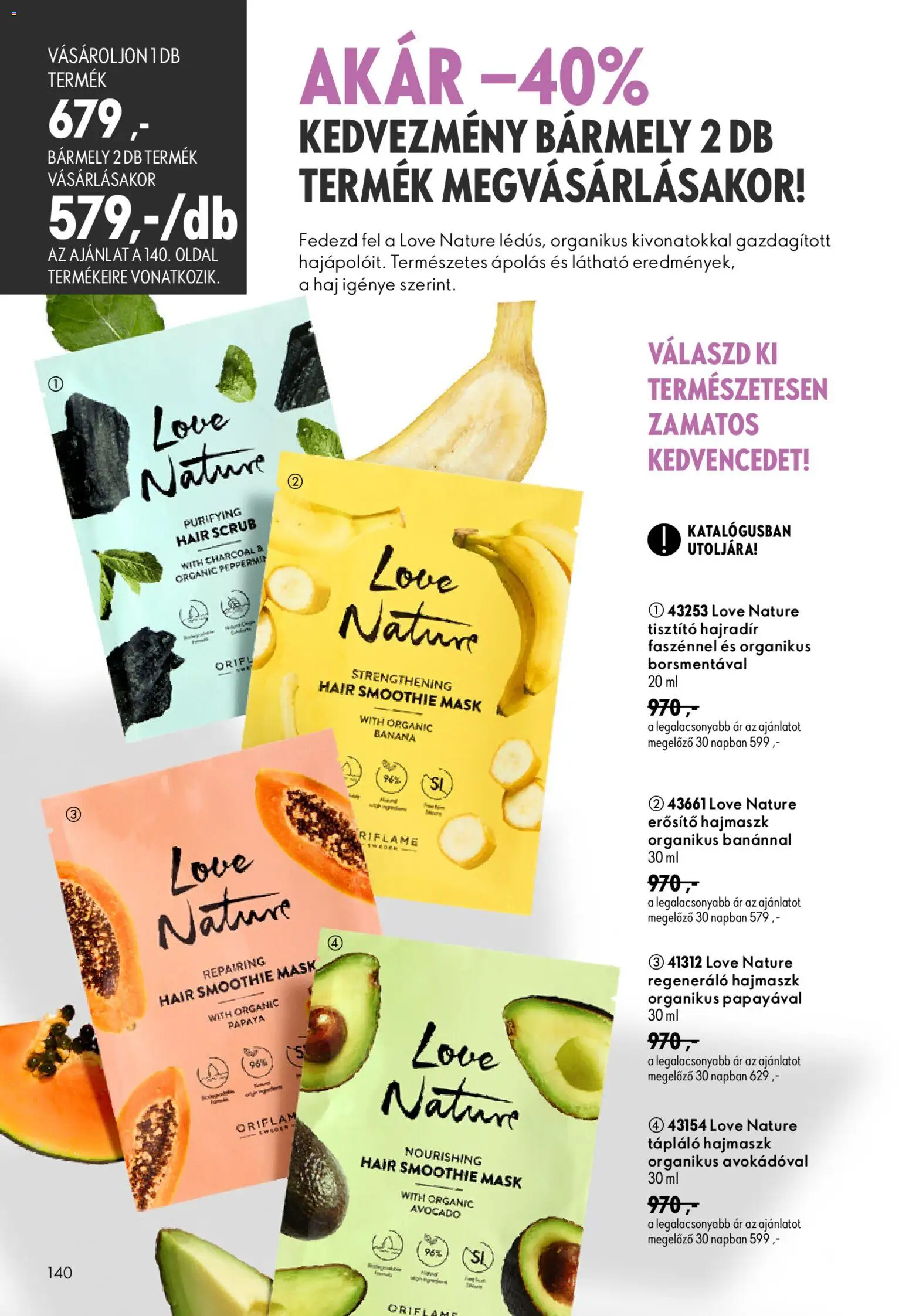 Oriflame akciós ujság - amely érvényes a következő dátumtól: 2026.08.19. | Oldal: 140 | Termékek: Hajmaszk, Smoothie, Erősítő