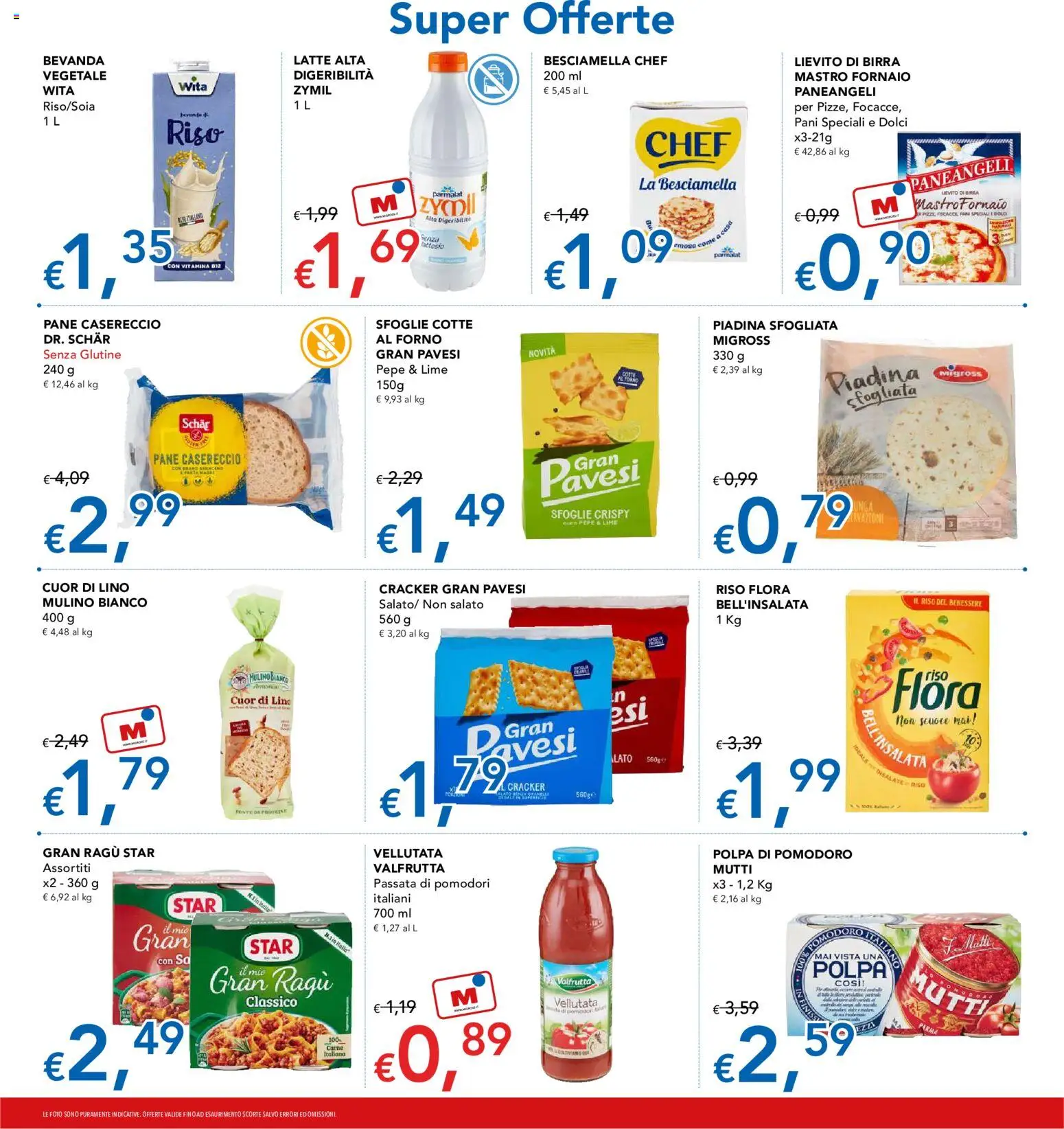 Volantino Migross del 21.05.2026 | Pagina: 8 | Prodotti: Pepe, Ragú, Forno, Besciamella