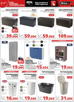 Anteprima del volantino Brico io volantino Sistemazione valido a partire dal 20/08/2026 | Pagina: 15 | Prodotti: Baule, Scarpiera, Portabiancheria