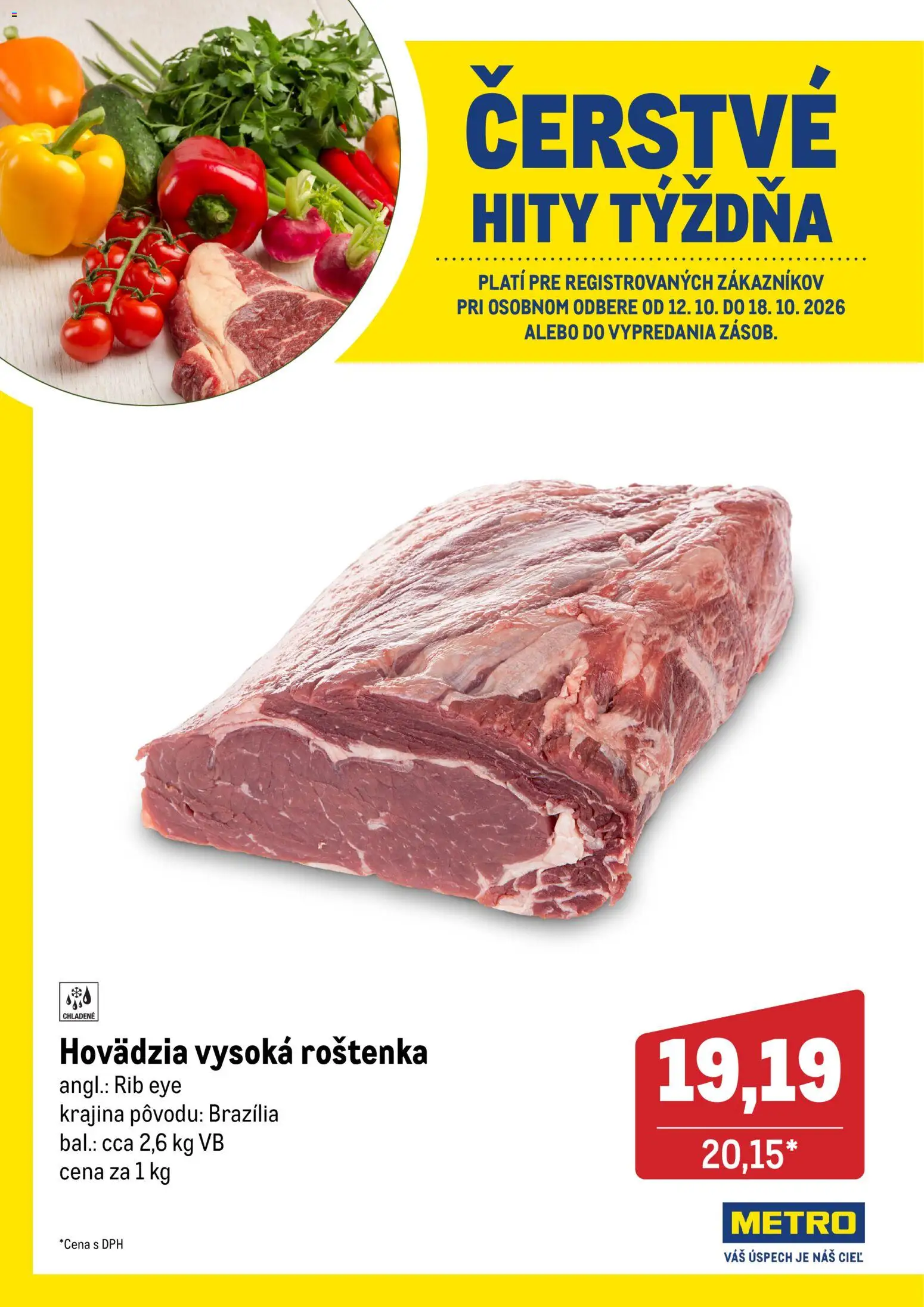 Nové Metro akcie – leták je platný od 12.10.2026 | Strana: 1 | Produkty: Roštenka