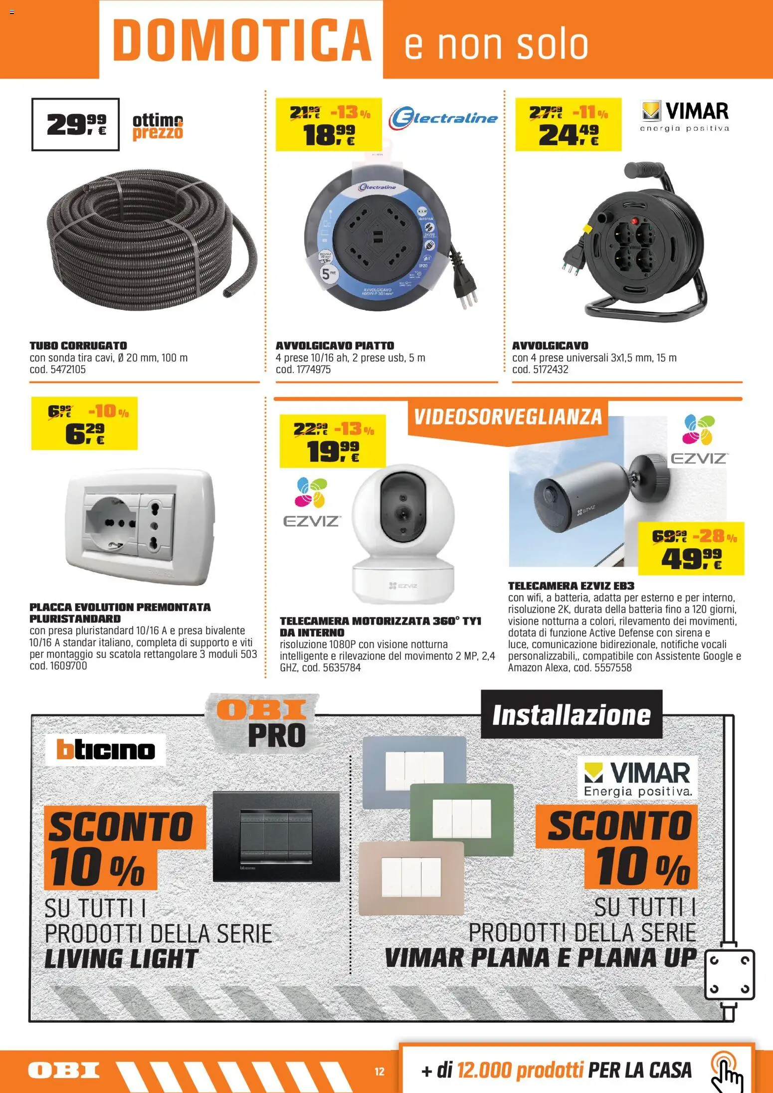 Volantino OBI del 30/07/2026 | Pagina: 12 | Prodotti: Tubo, Piatto, Presa, Scatola