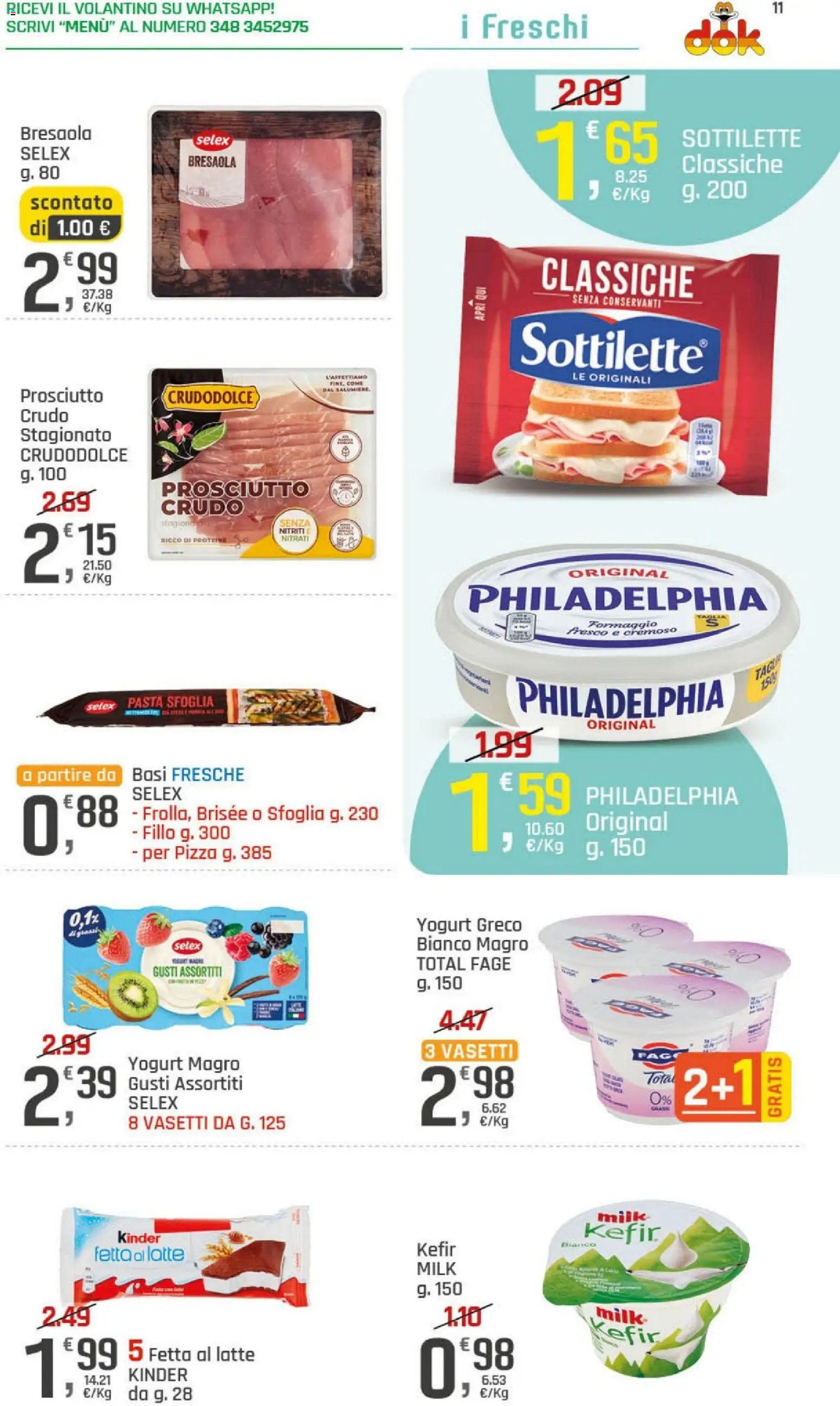 Volantino DOK del 21.05.2026 | Pagina: 11 | Prodotti: Yogurt, Formaggio, Prosciutto, Pasta