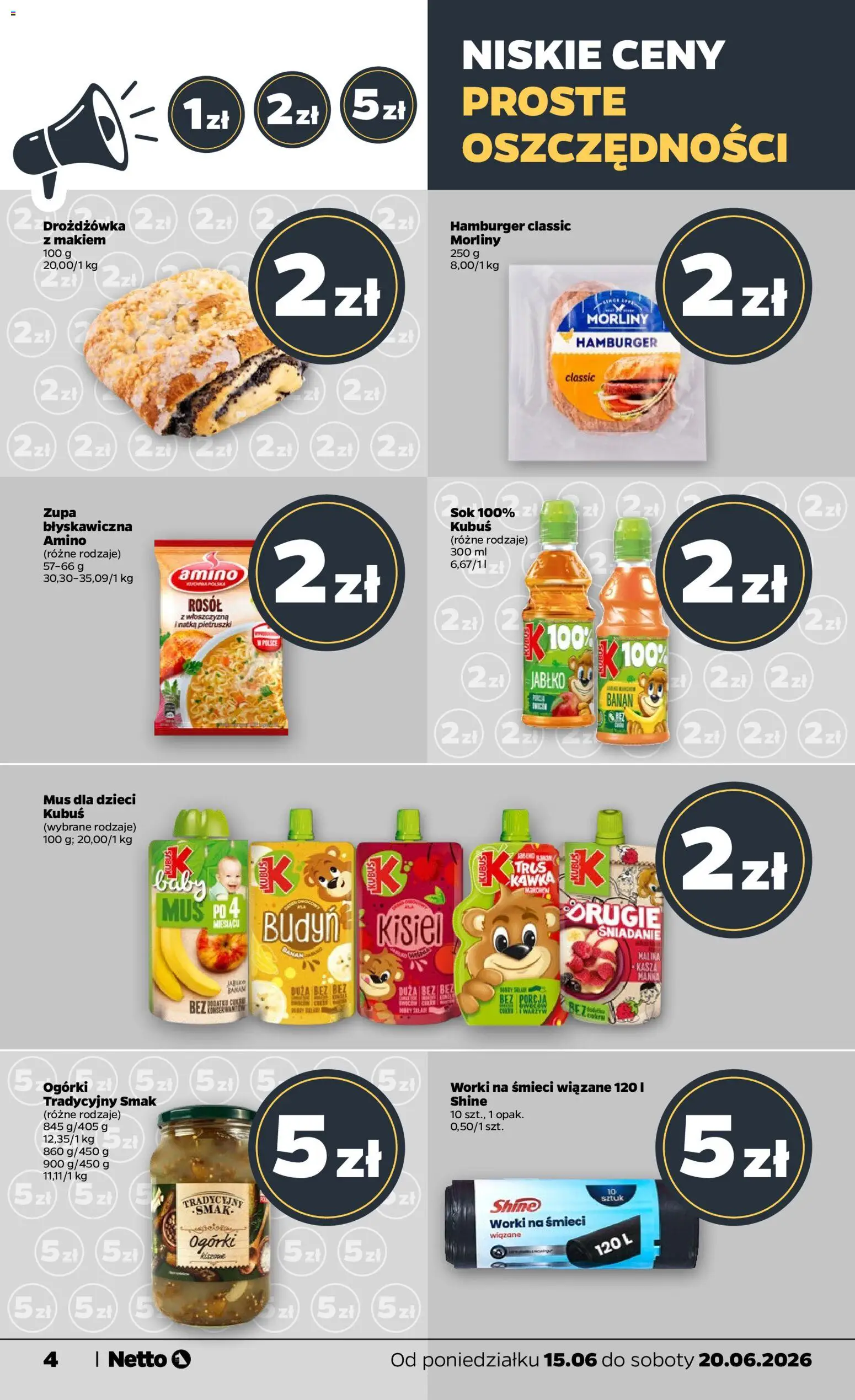 Netto gazetka od poniedziałku spożywcza od 15.06.2026 | Strona: 4 | Produkty: Kasza, Hamburger, Banan, Ogórki