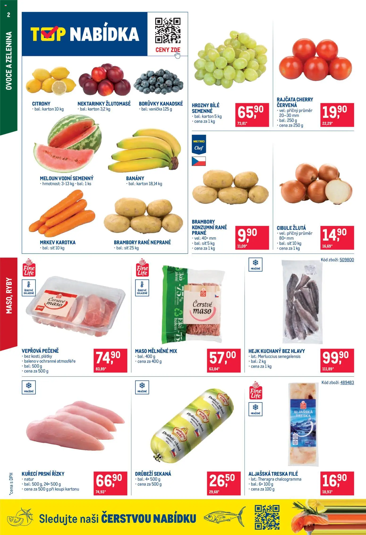 Makro leták - Maloobchod od 15.07.2026 | Strana: 2 | Produkty: Treska, Banány, Maso, Hrozny