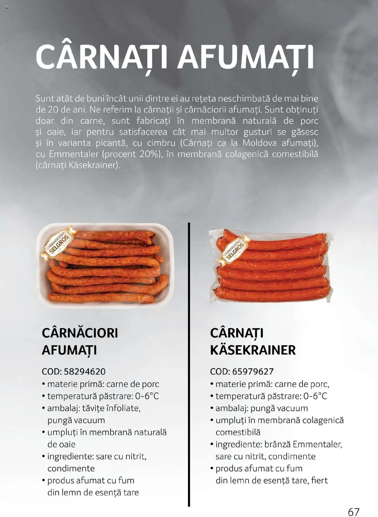 Noul catalog Selgros – valabil de la 27.04.2023 | Pagină: 67 | Produse: Pungă, Șuncă, Carne De Vită, Sare