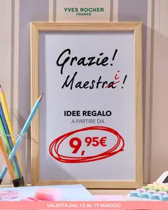 Anteprima del volantino Yves Rocher catalogo Grazie Maestri valido a partire dal 12.05.2026
