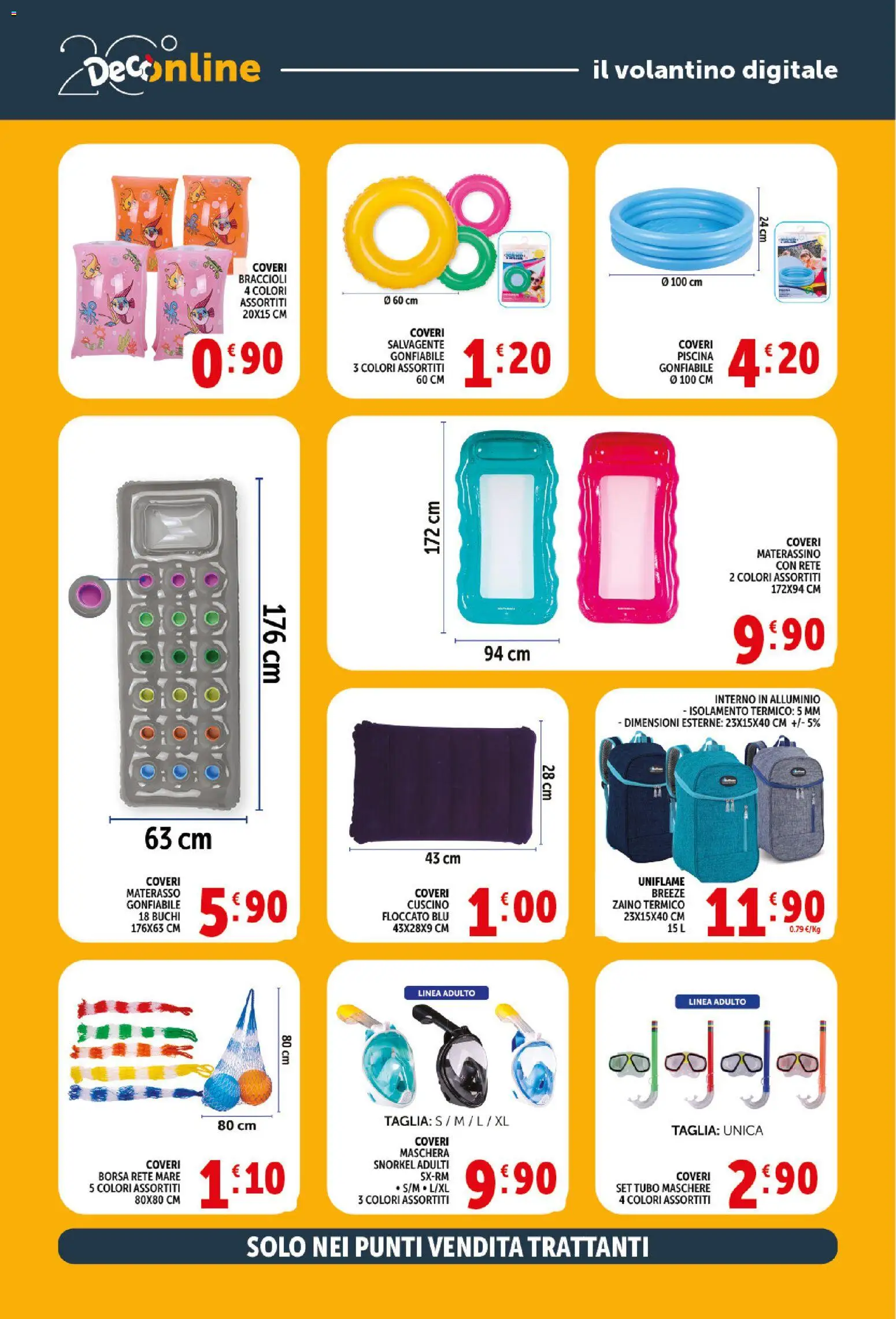 Volantino Decò del 10/07/2026 | Pagina: 34 | Prodotti: Maschera, Tubo, Piscina, Materasso