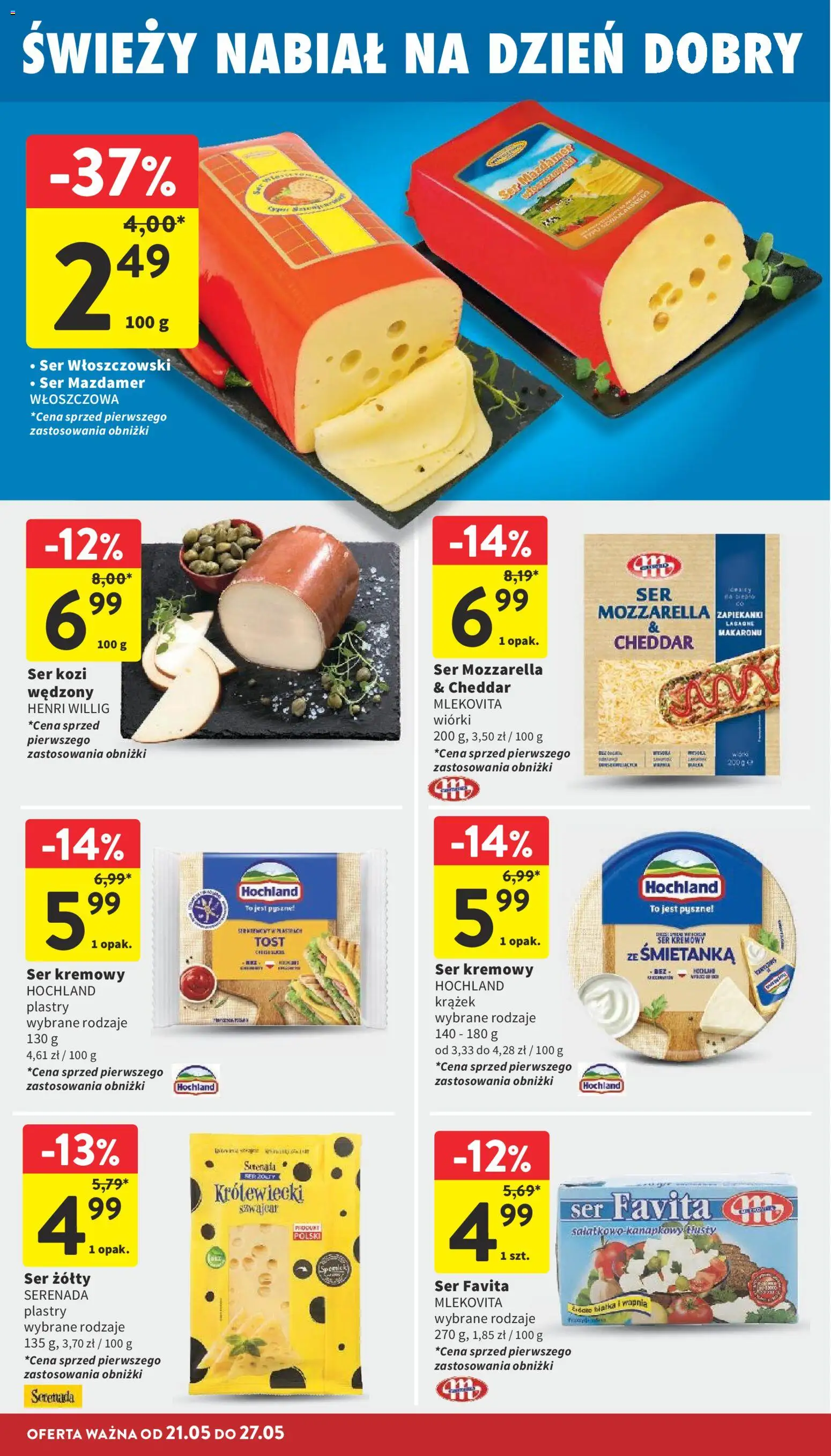 Intermarche gazetka od 21.05.2026 | Strona: 22 | Produkty: Ser kozi, Ser favita, Zapiekanki, Mozzarella