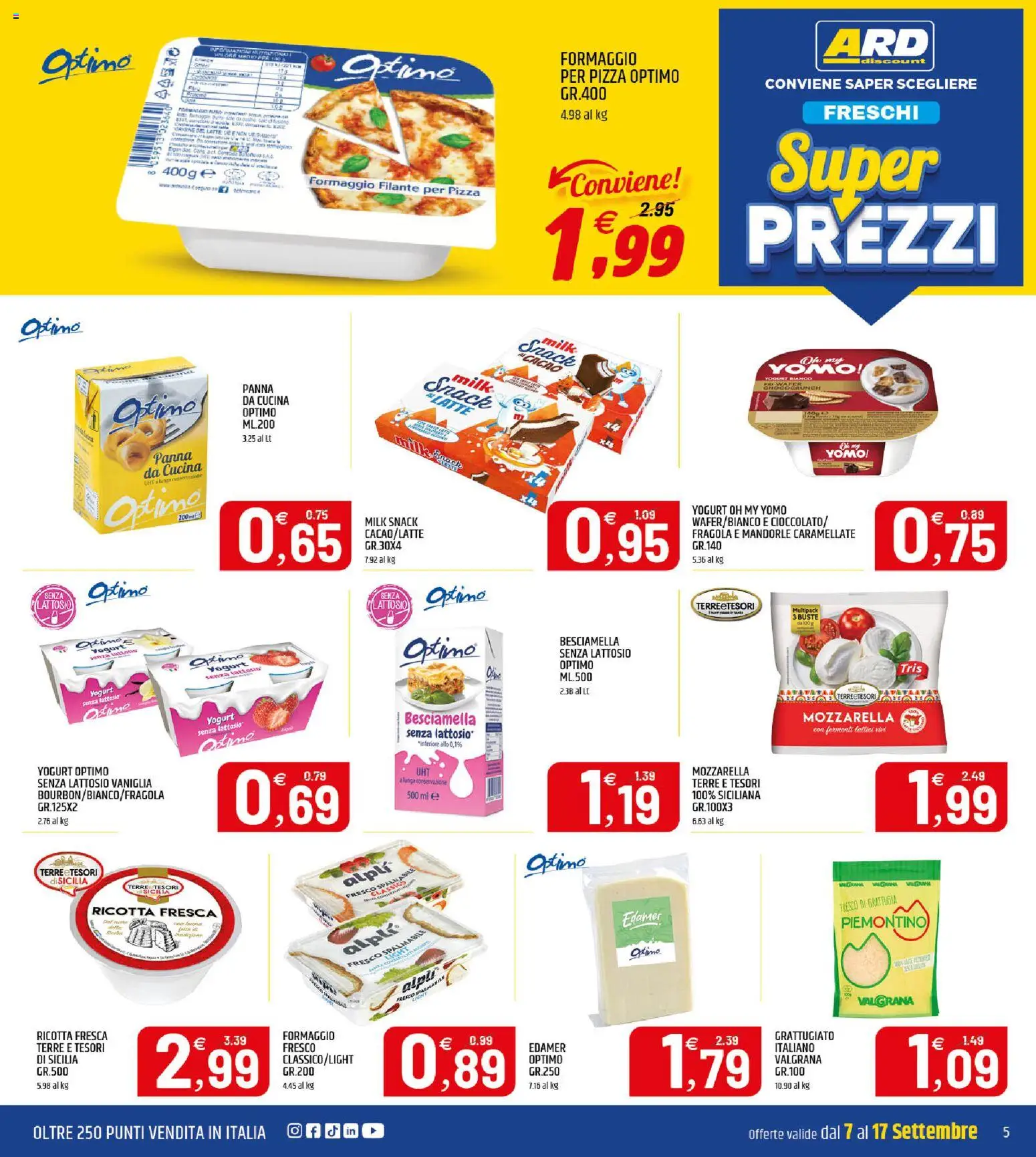 Volantino ARD Discount del 07/09/2026 | Pagina: 5 | Prodotti: Pizza, Panna, Mandorle, Besciamella