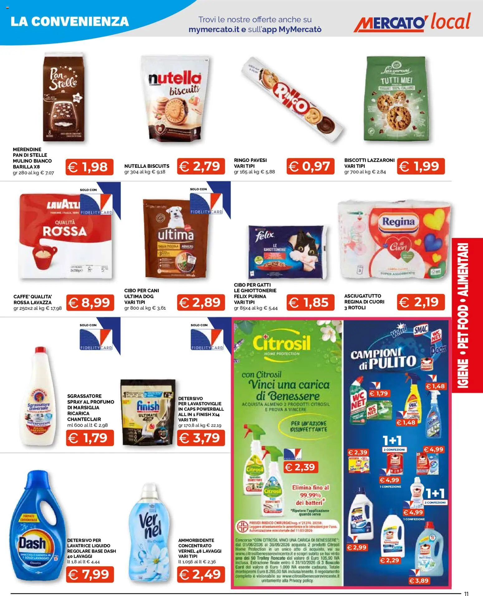 Volantino Mercatò del 10/08/2026 | Pagina: 11 | Prodotti: Ammorbidente, Cibo per cani, Lavazza, Profumo