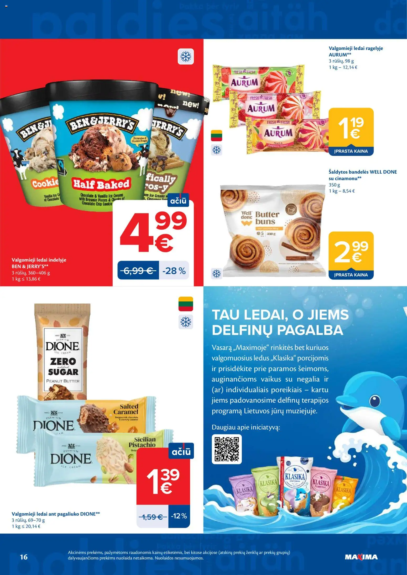 MAXIMA akcijos nuo 09.06.2026 | Puslapis: 16 | Prekių: Ledai, Bandelės, Valgomieji ledai