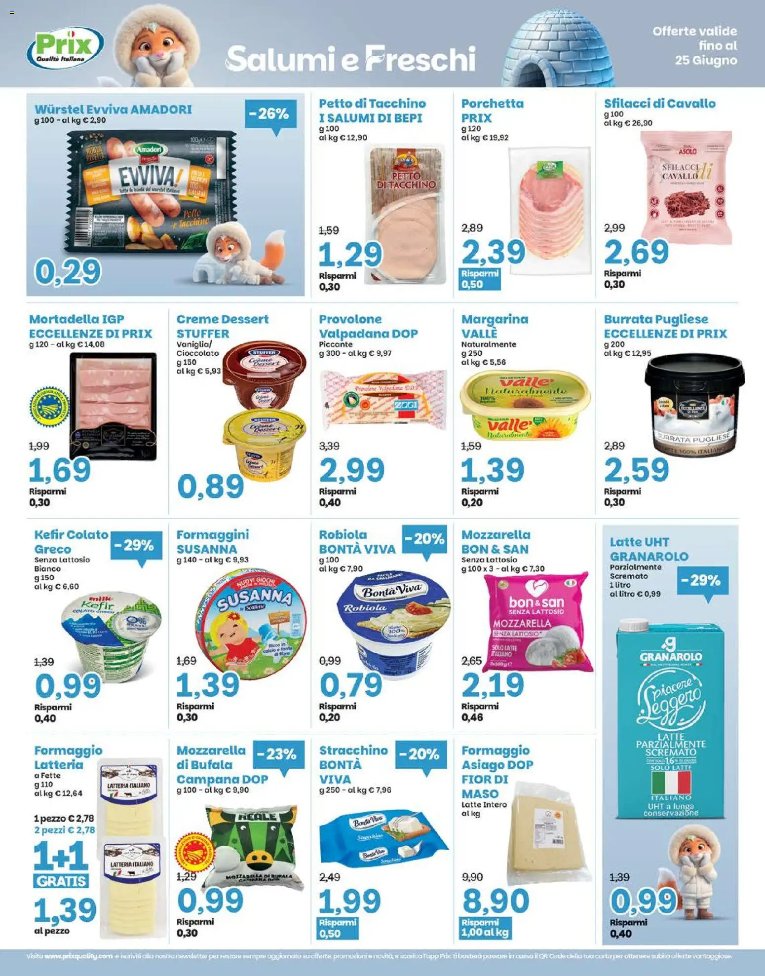 Volantino Prix del 15.06.2026 | Pagina: 14 | Prodotti: Formaggio, The, Mortadella, Robiola
