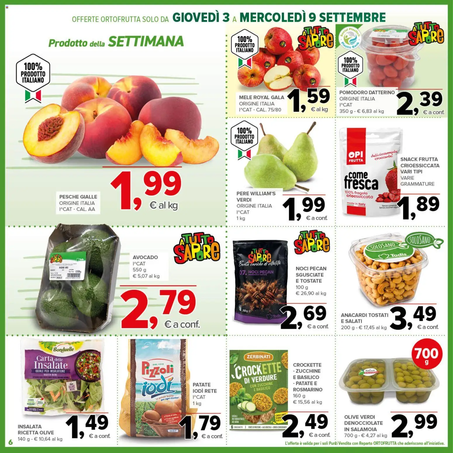 Volantino Todis del 03/09/2026 | Pagina: 6 | Prodotti: Noci pecan, Avocado, Noci, Pesche