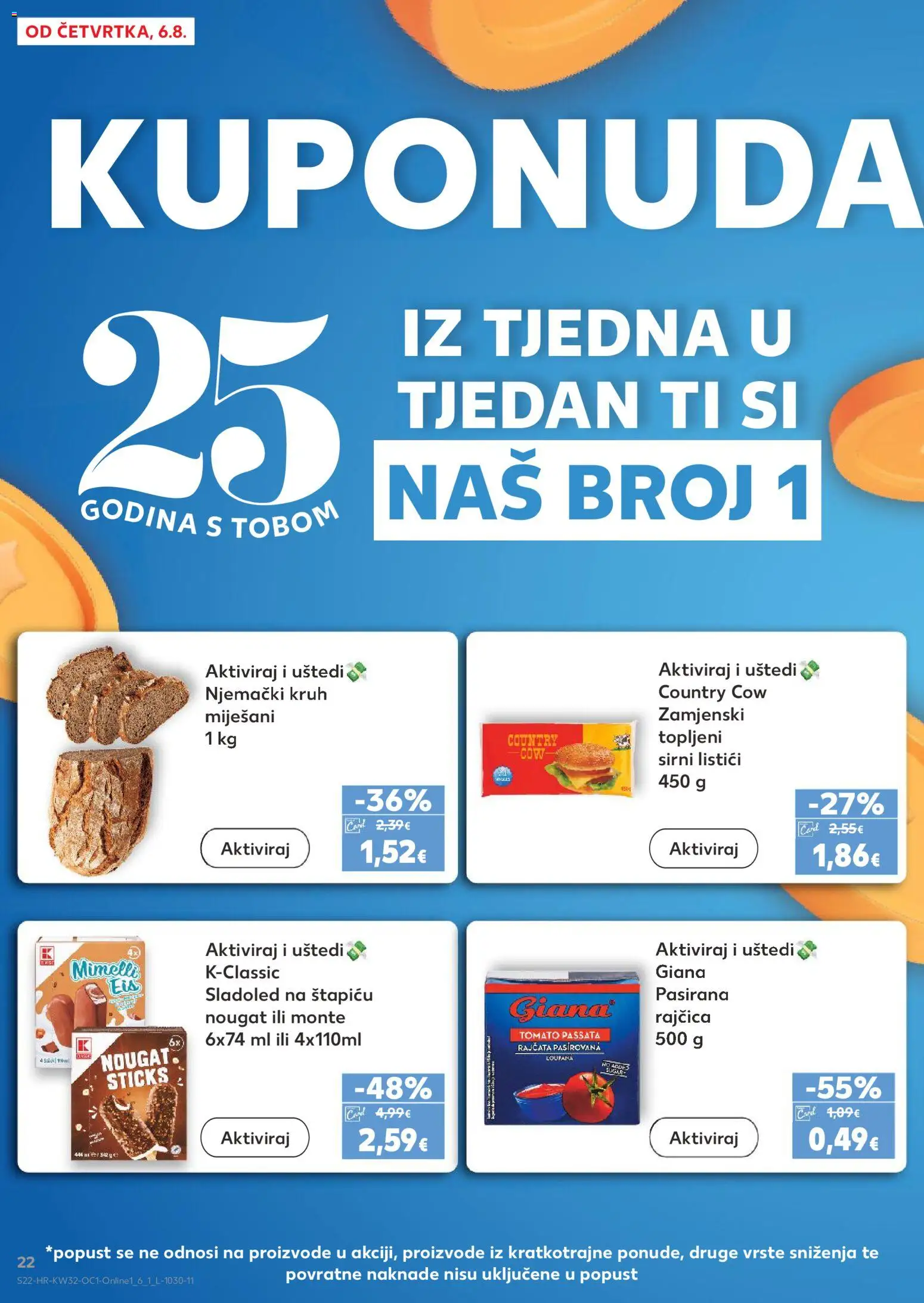 Kaufland katalog | vrijedi od 06.08.2026 | Stranica: 22 | Proizvodi: Pasirana rajčica, Kruh, Sladoled, Rajčica