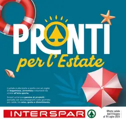 Anteprima del volantino Interspar volantino Pronti per l'Estate valido a partire dal 08.06.2026