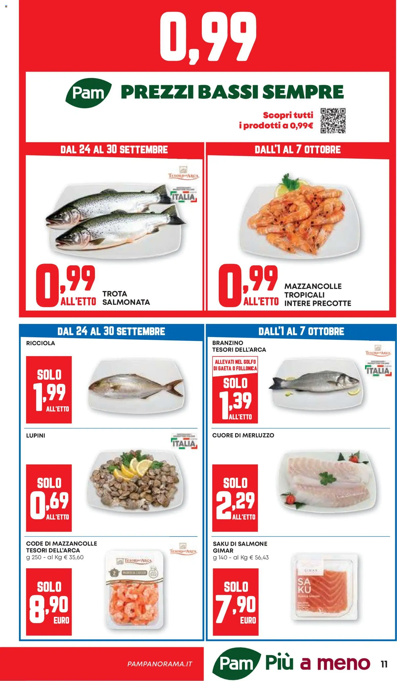 Volantino PAM del 24/09/2026 | Pagina: 11 | Prodotti: Lupini, Merluzzo, Mazzancolle, Branzino