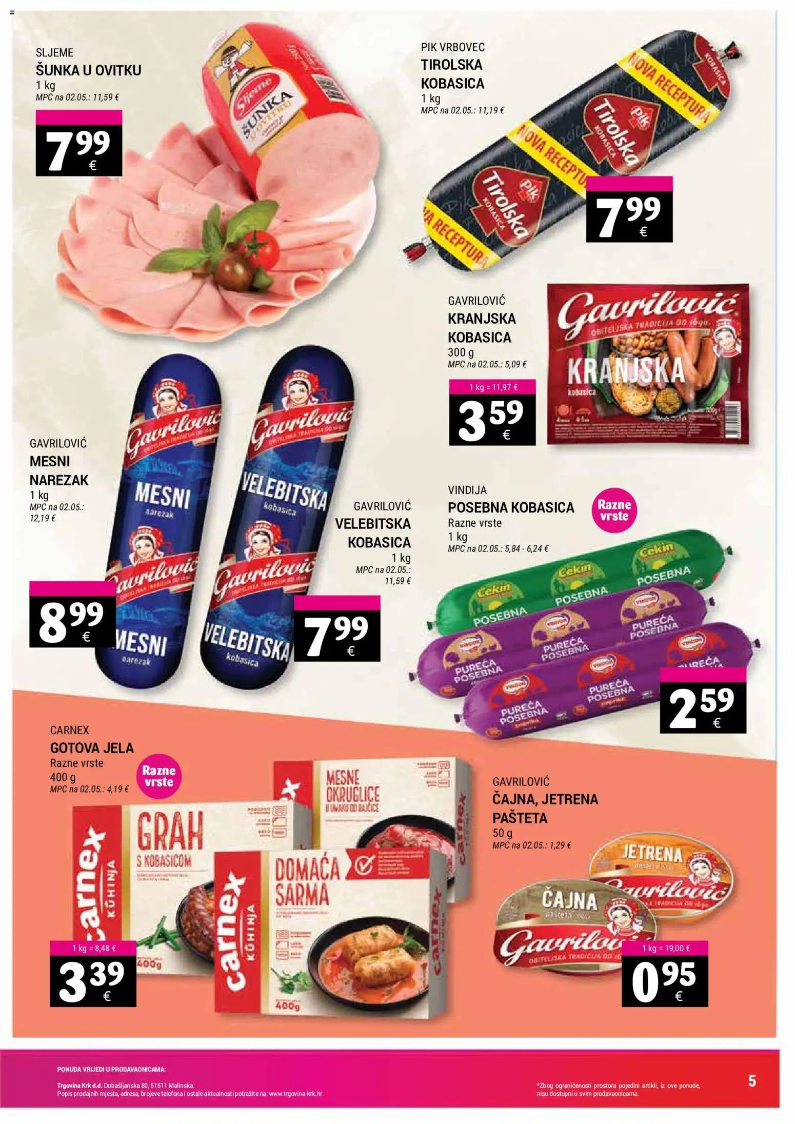 Trgovina Krk katalog | vrijedi od 02.05.2026 | Stranica: 5 | Proizvodi: Okruglice, Grah, Narezak, Kranjska kobasica