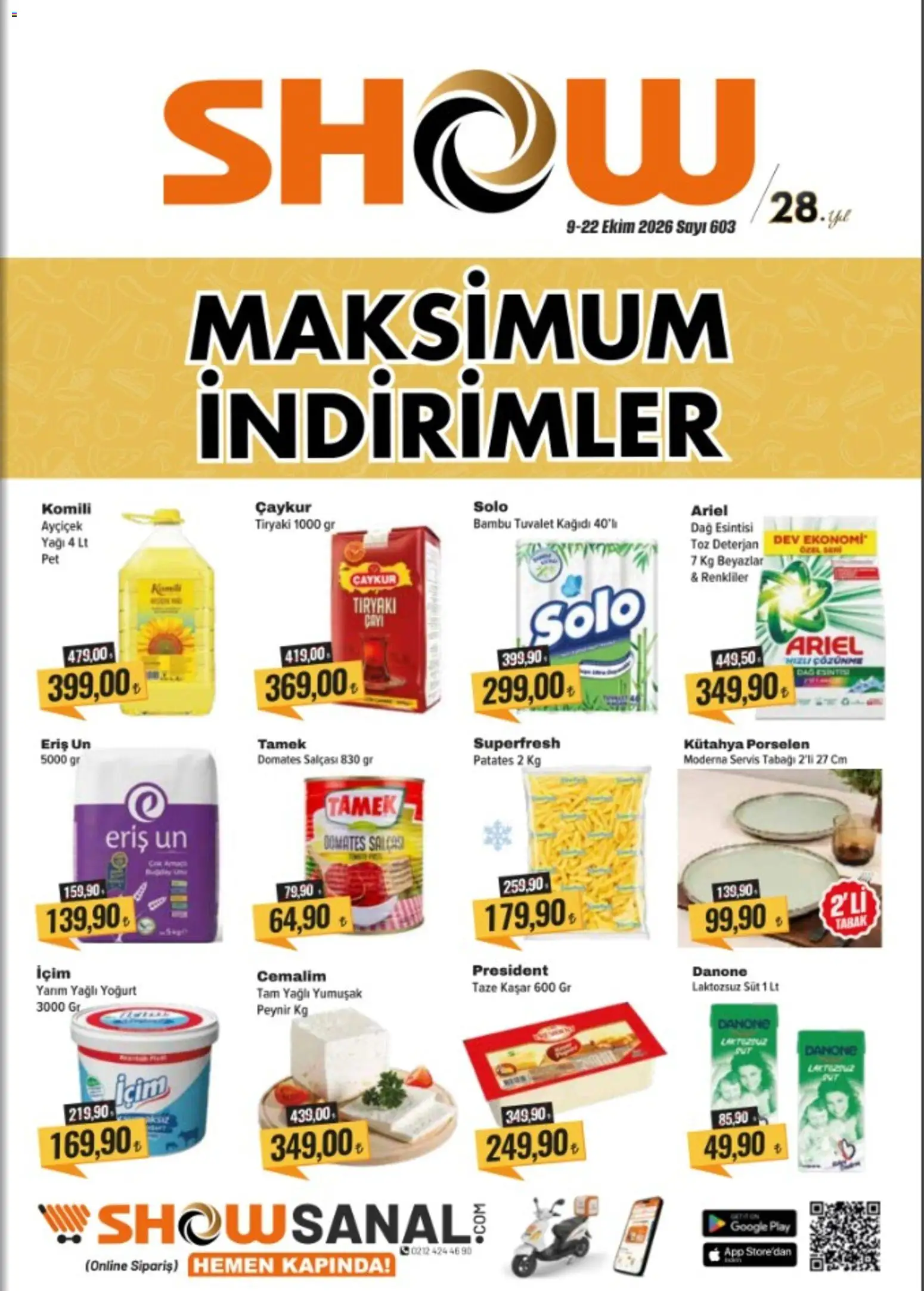 Show Market Katalog - 09 Ekim 2026 tarihinden itibaren geçerlidir | Sayfa: 1 | Ürünler: Tuvalet, Süt, Yoğurt, Tuvalet kağıdı