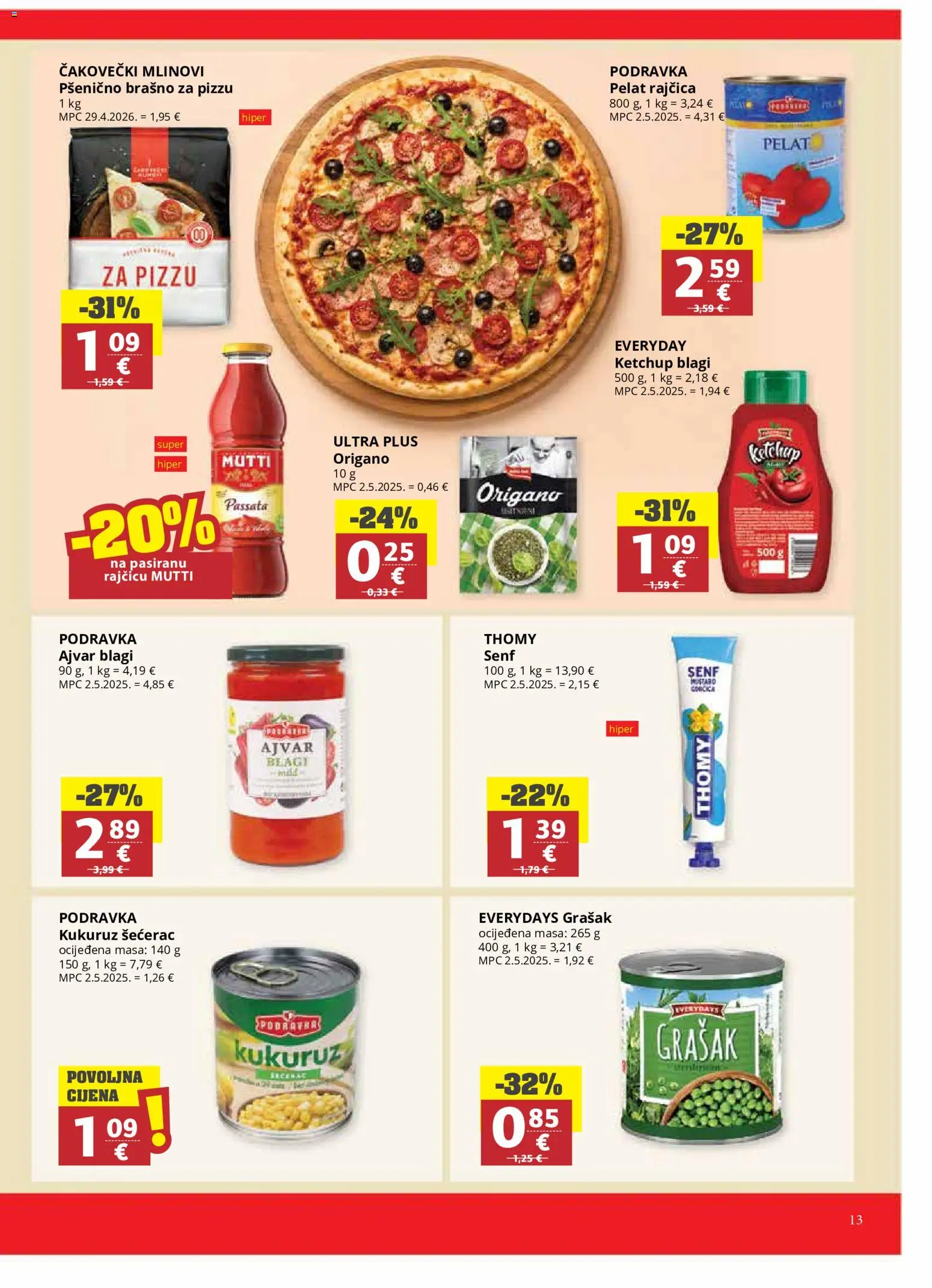 Ribola katalog | vrijedi od 27.05.2026 | Stranica: 13 | Proizvodi: Kukuruz, Brašno, Rajčica, Senf