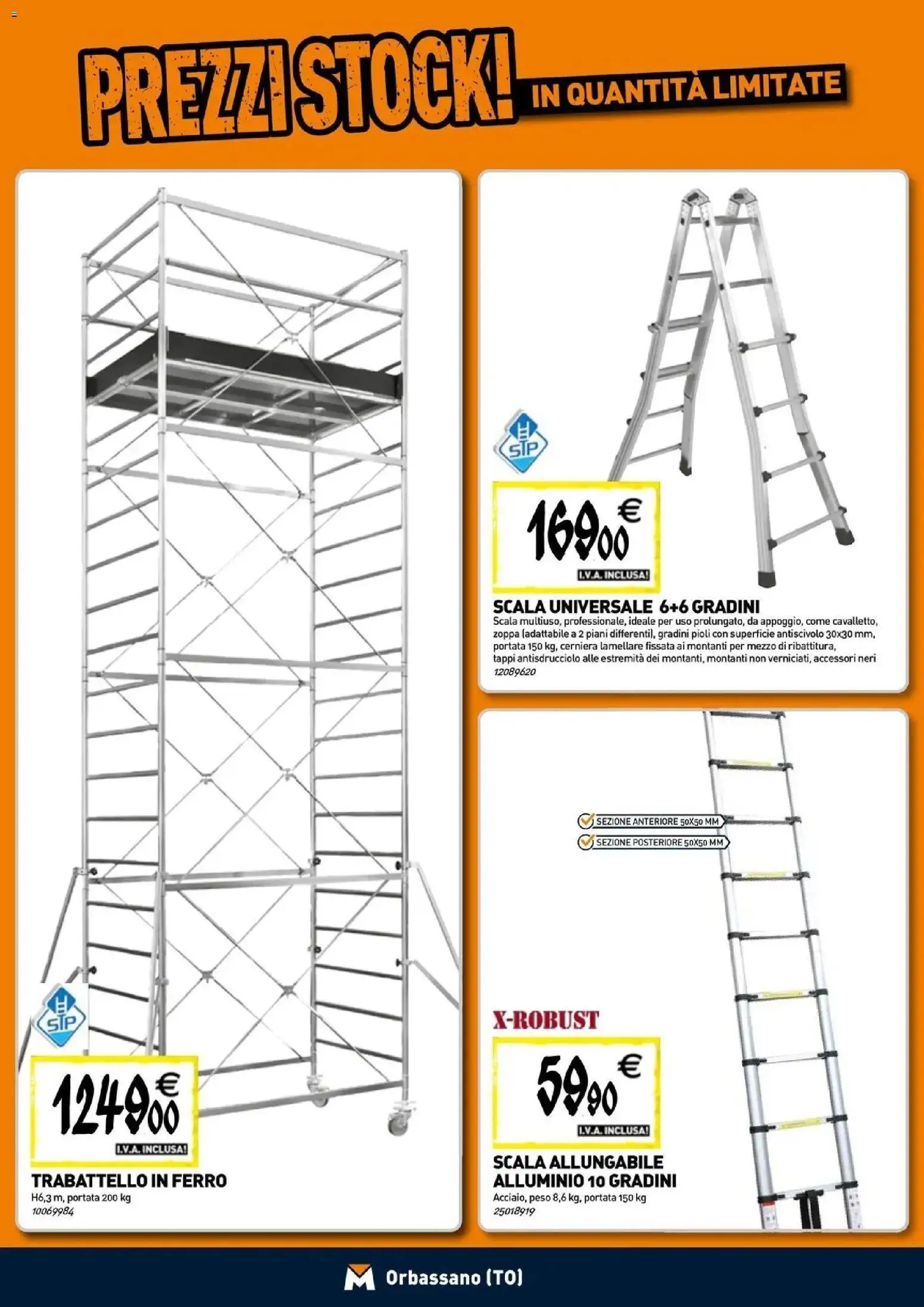 Nuovo TECNOMAT catalogo Orbassano dal 24/09/2026 > offerte anteprima 🛍️ | Pagina: 16 | Prodotti: Scala, Alluminio, Ferro